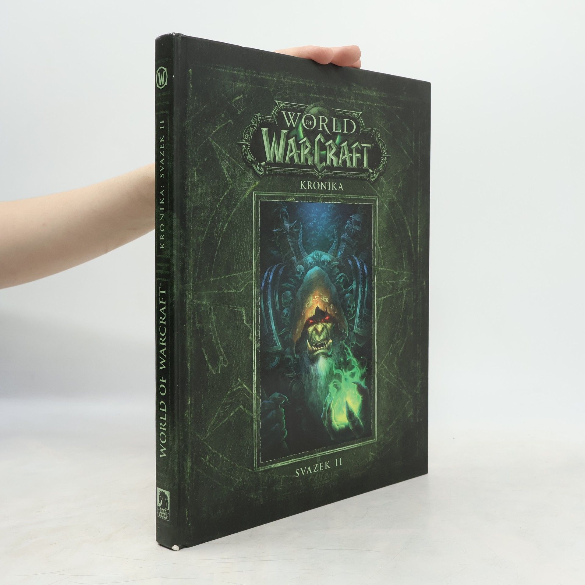 Robert B. Brooks World of WarCraft. Kronika. Svazek II