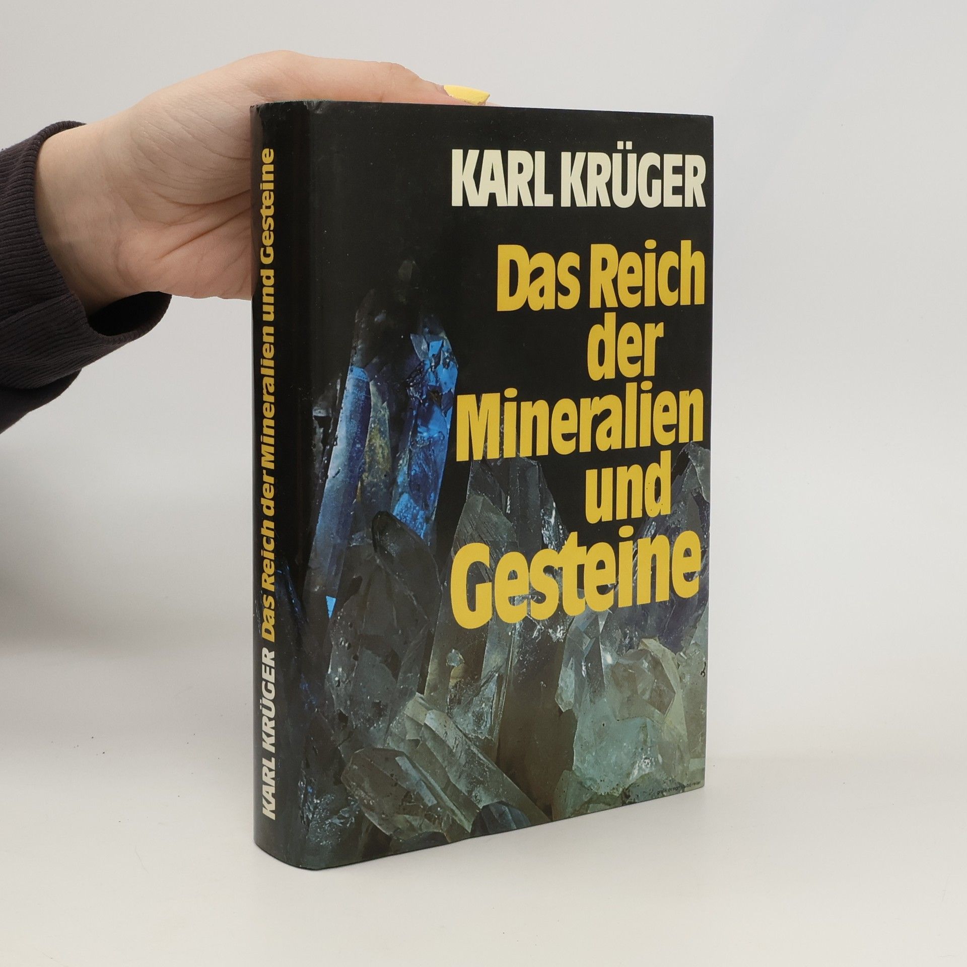Das Reich der Mineralien und Gesteine