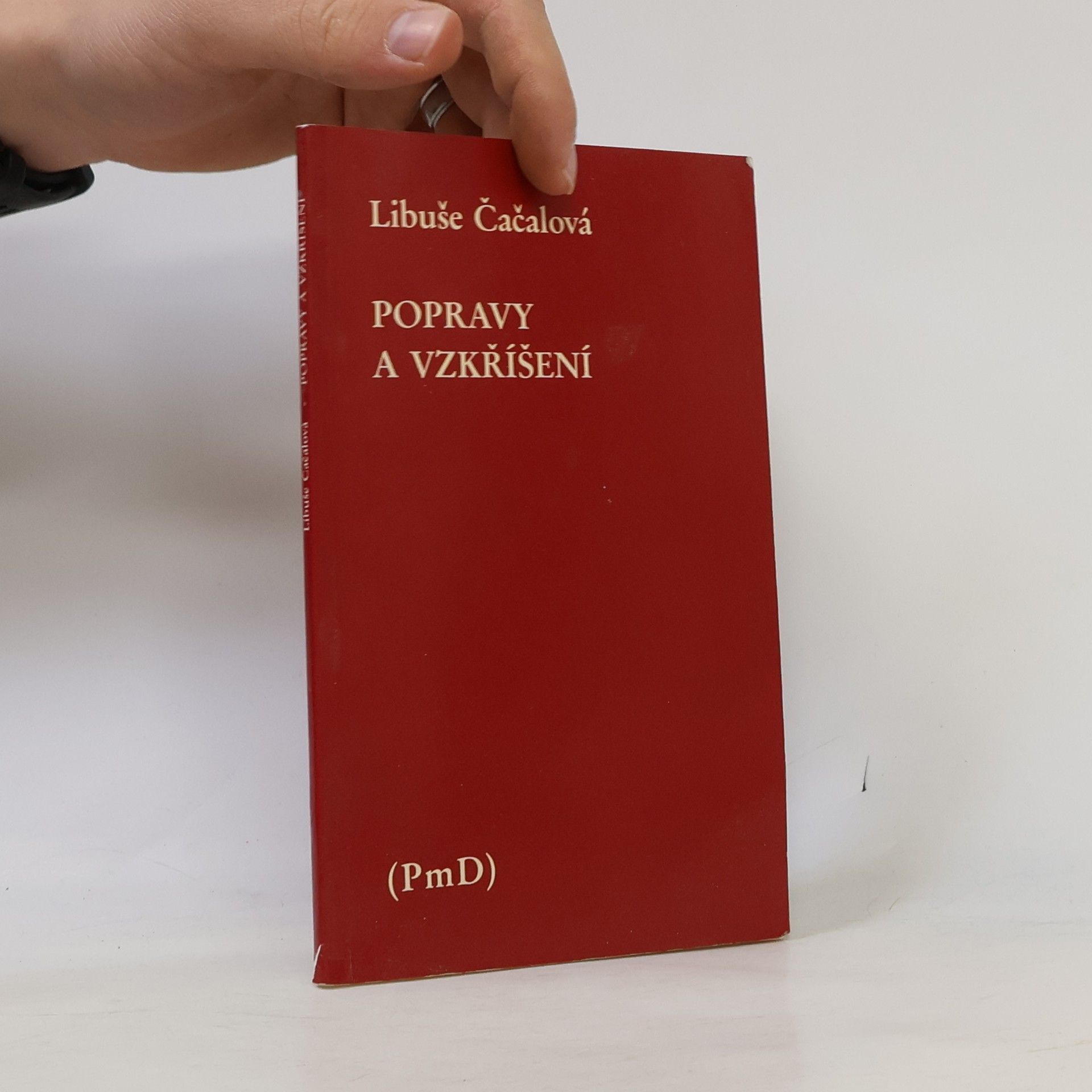 Libuše Čačalová Popravy a vzkříšení