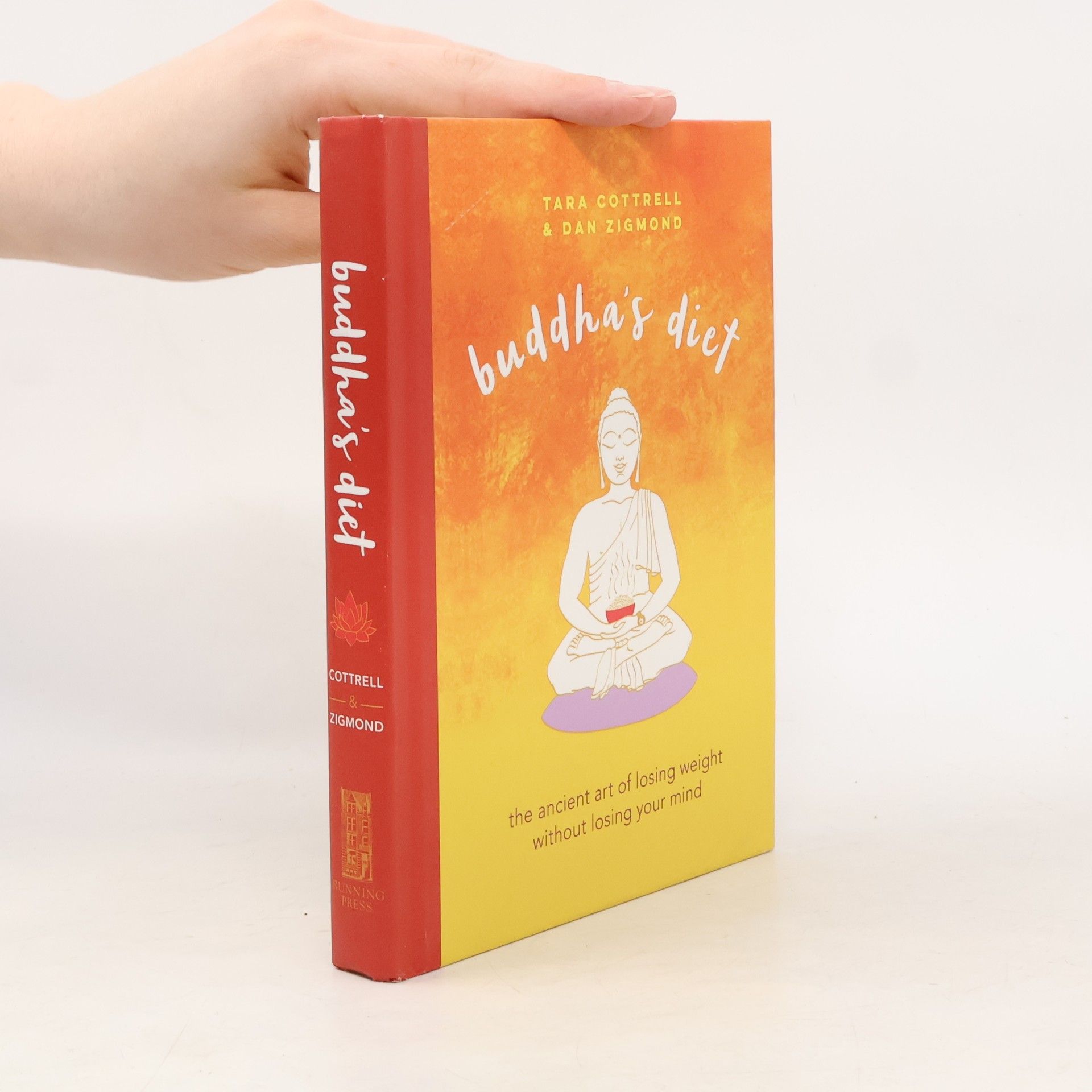 Daniel John Zigmond Buddha's Diet