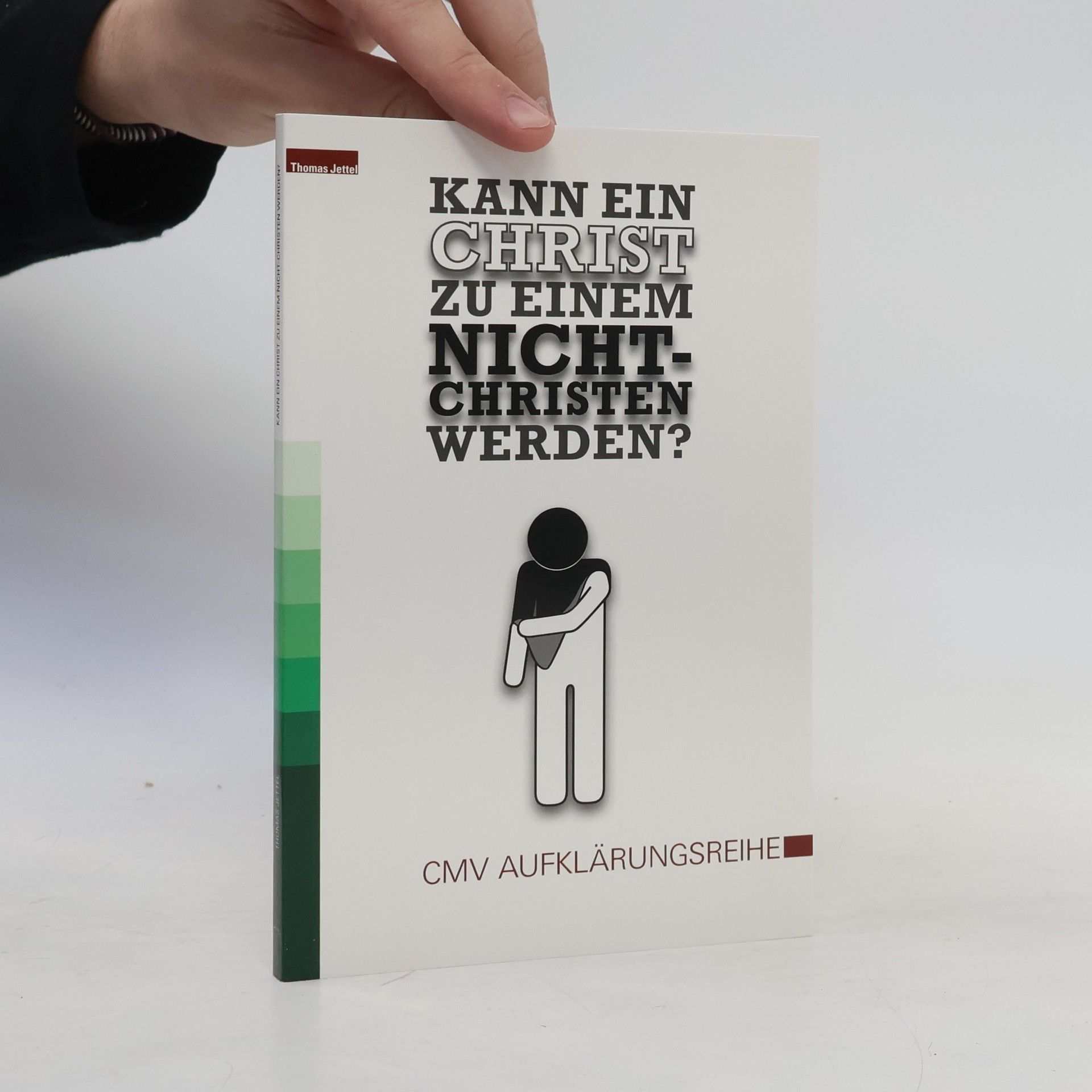 Kann ein Christ zu einem Nichtchristen werden?