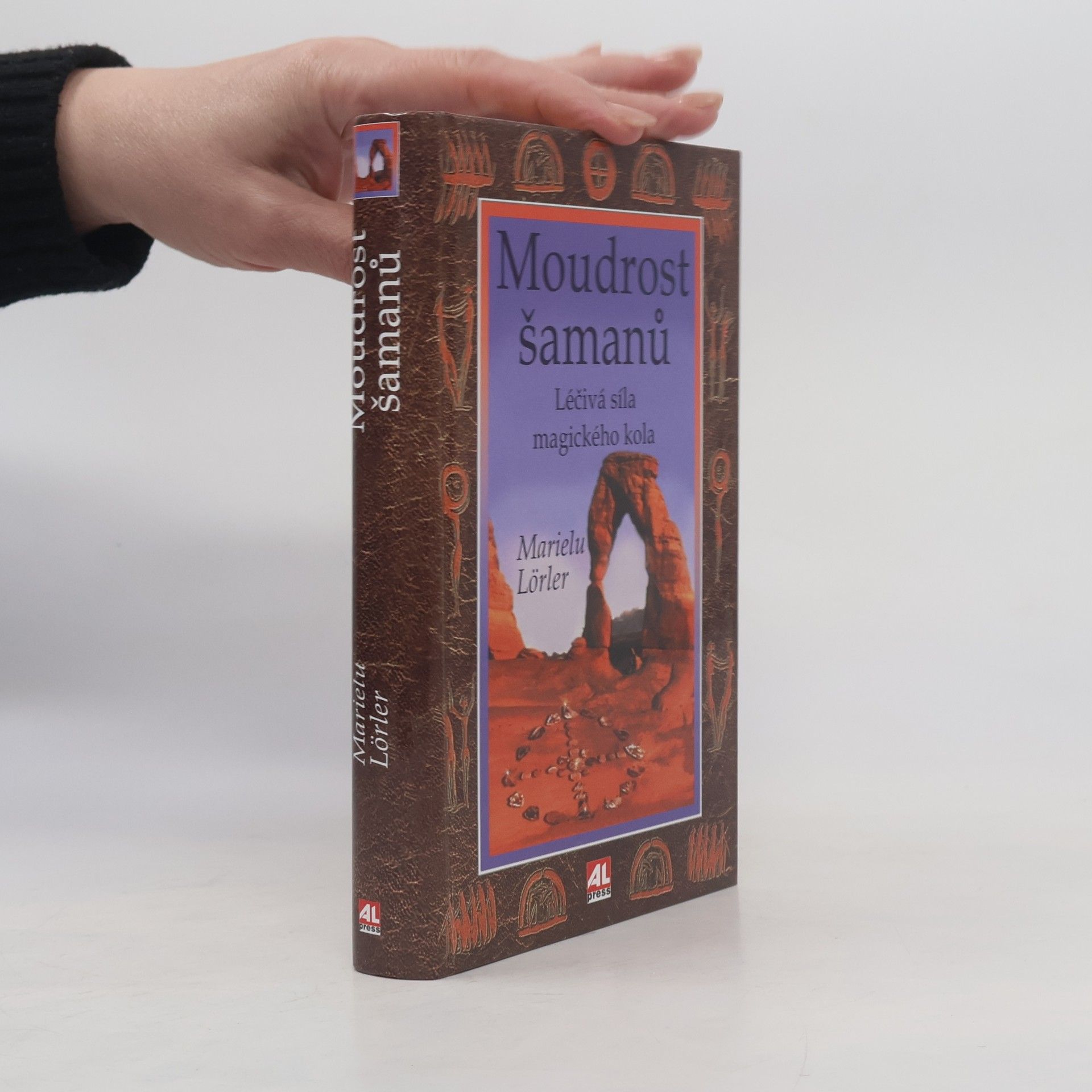 Marielu Lörler Moudrost šamanů : léčivá síla magického kola