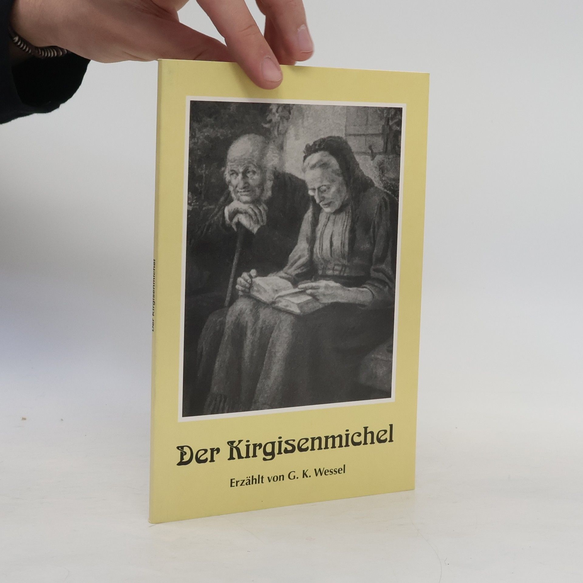 G. K. Wessel Der Kirgisenmichel