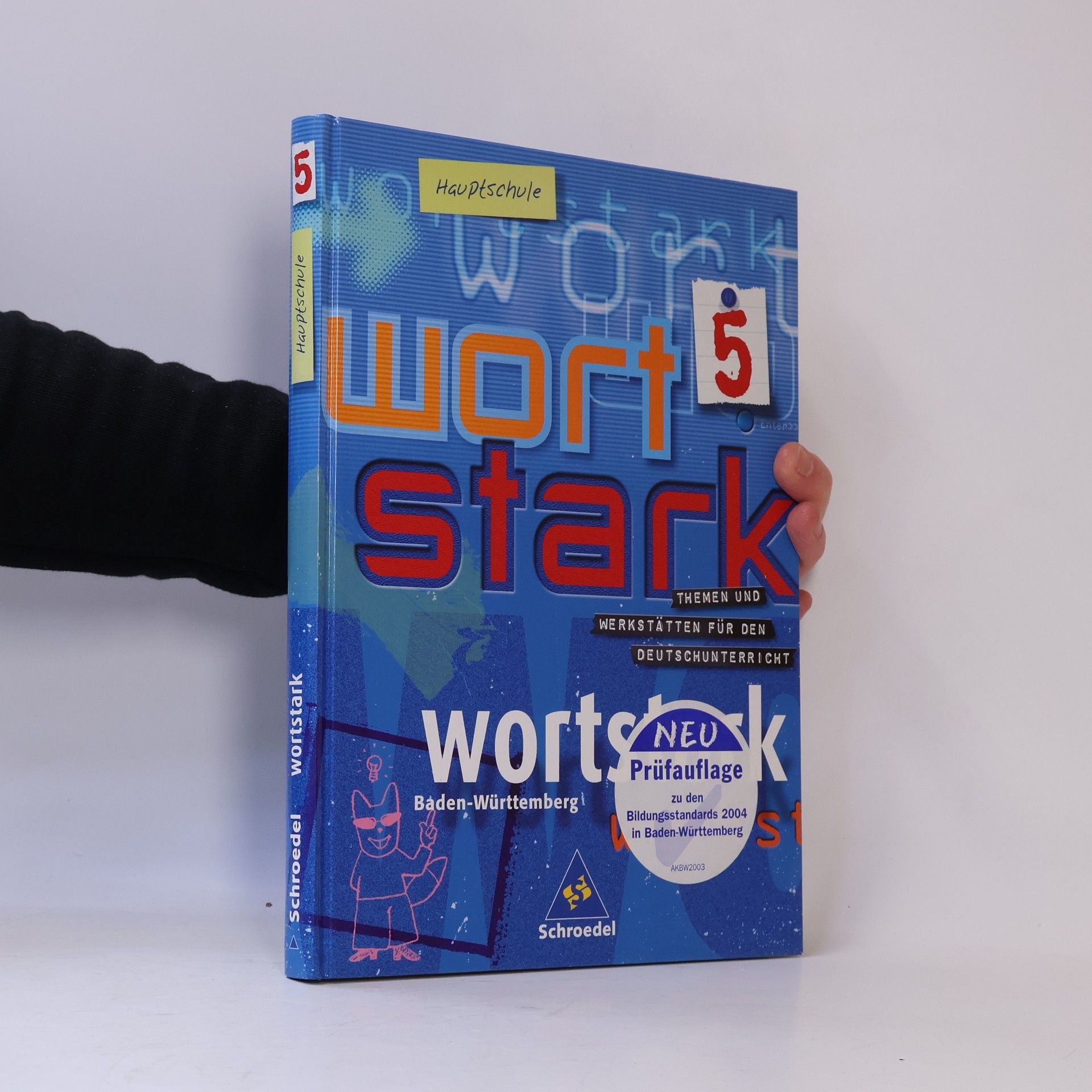 Various authors ortstark: Themen und Werkstätten für den Deutschunterricht 5.
