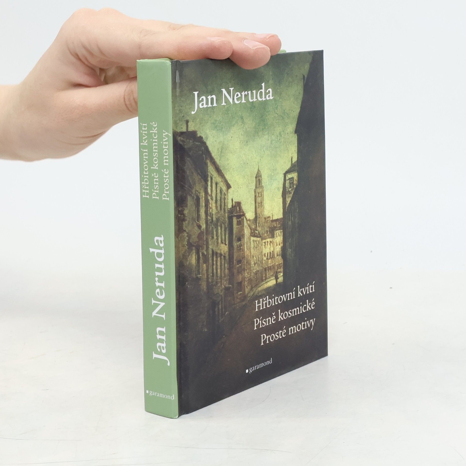 Jan Neruda Hřbitovní kvítí. Písně kosmické. Prosté motivy.