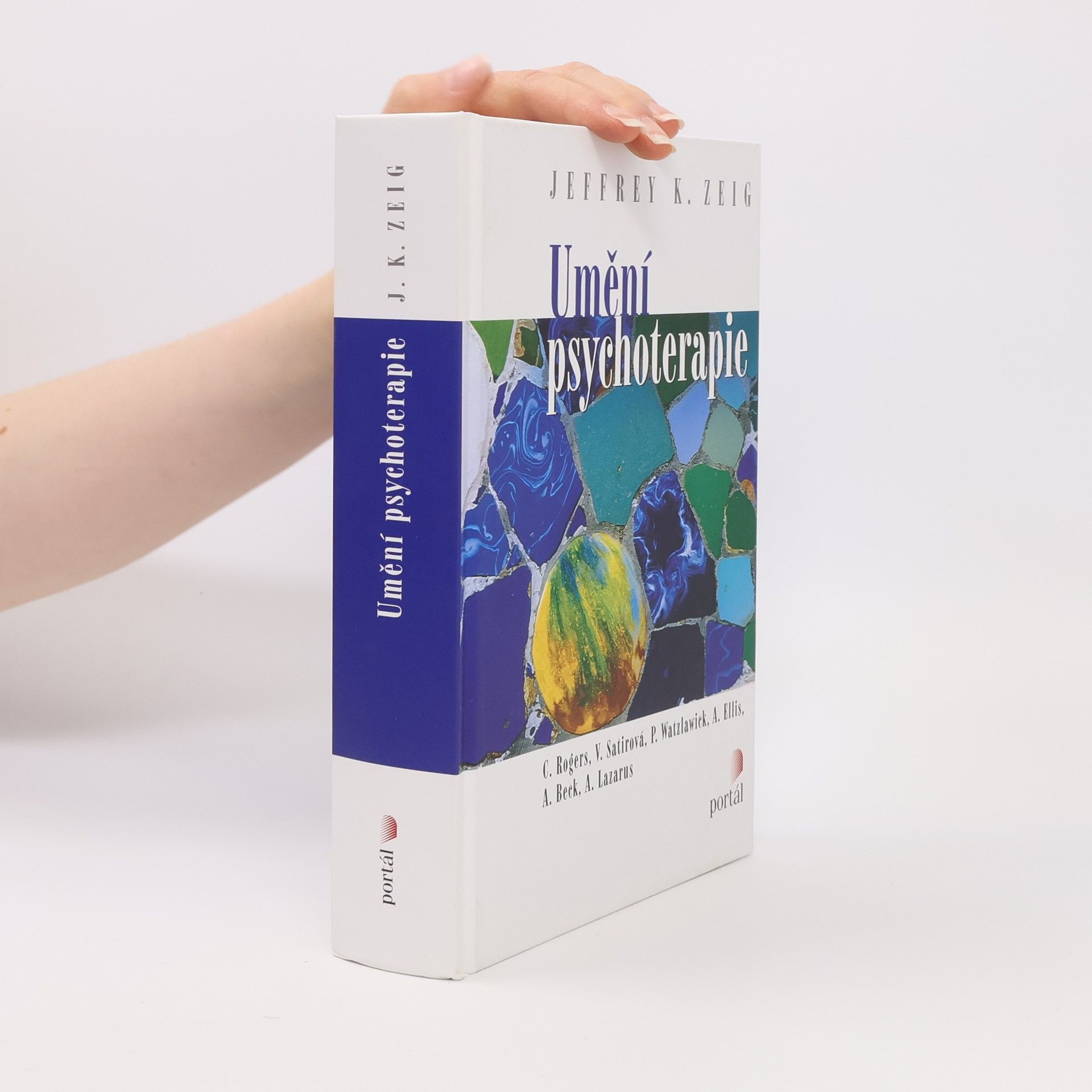 Jeffrey K. Zeig Umění psychoterapie