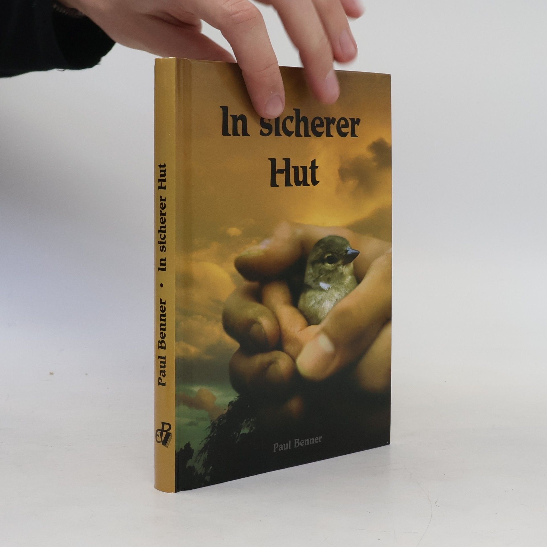 Paul Benner In sicherer Hut