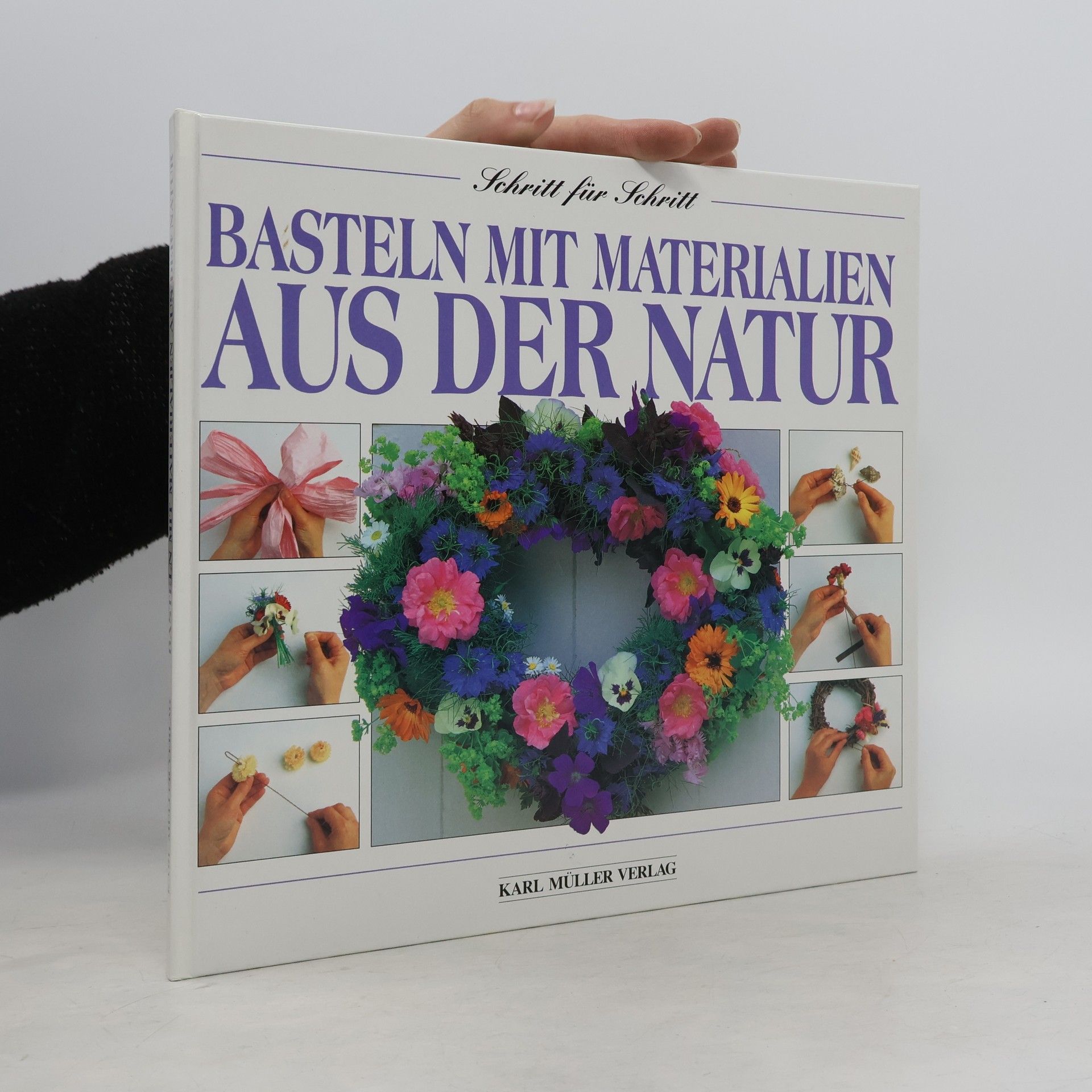 Auteurscollectief Schritt für Schritt : Basteln mit Materialien aus der Natur