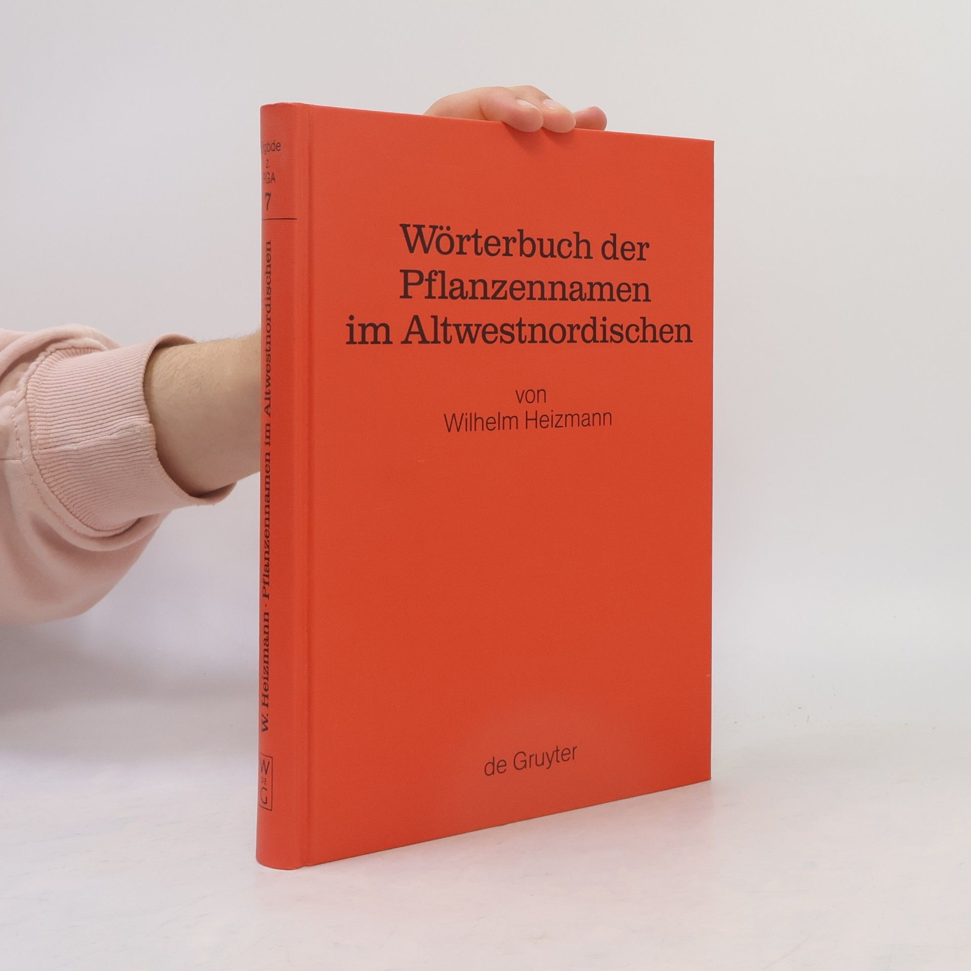 Wilhelm Heizmann Wörterbuch der Pflanzennamen im Altwestnordischen