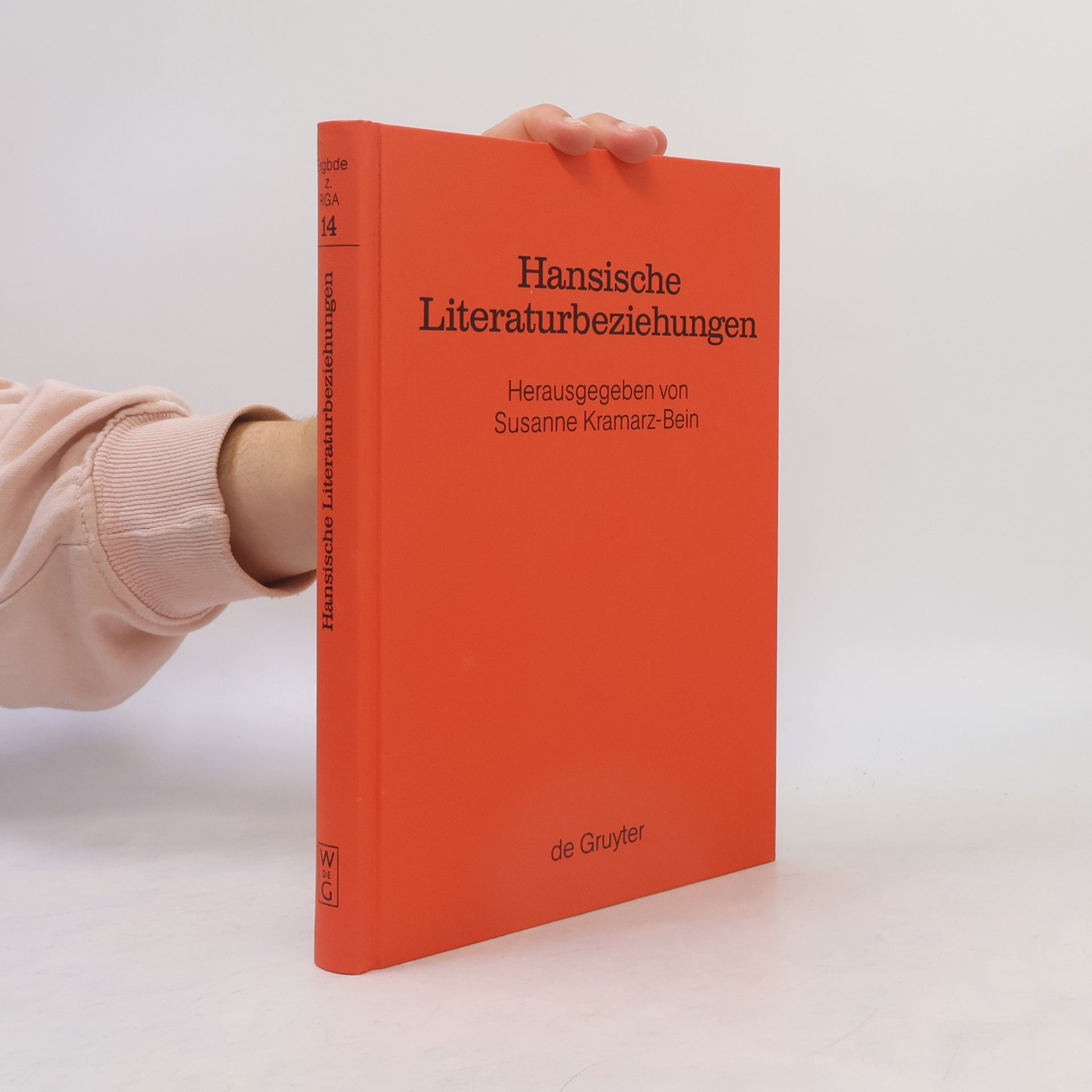 Susanne Kramarz Bein Hansische Literaturbeziehungen