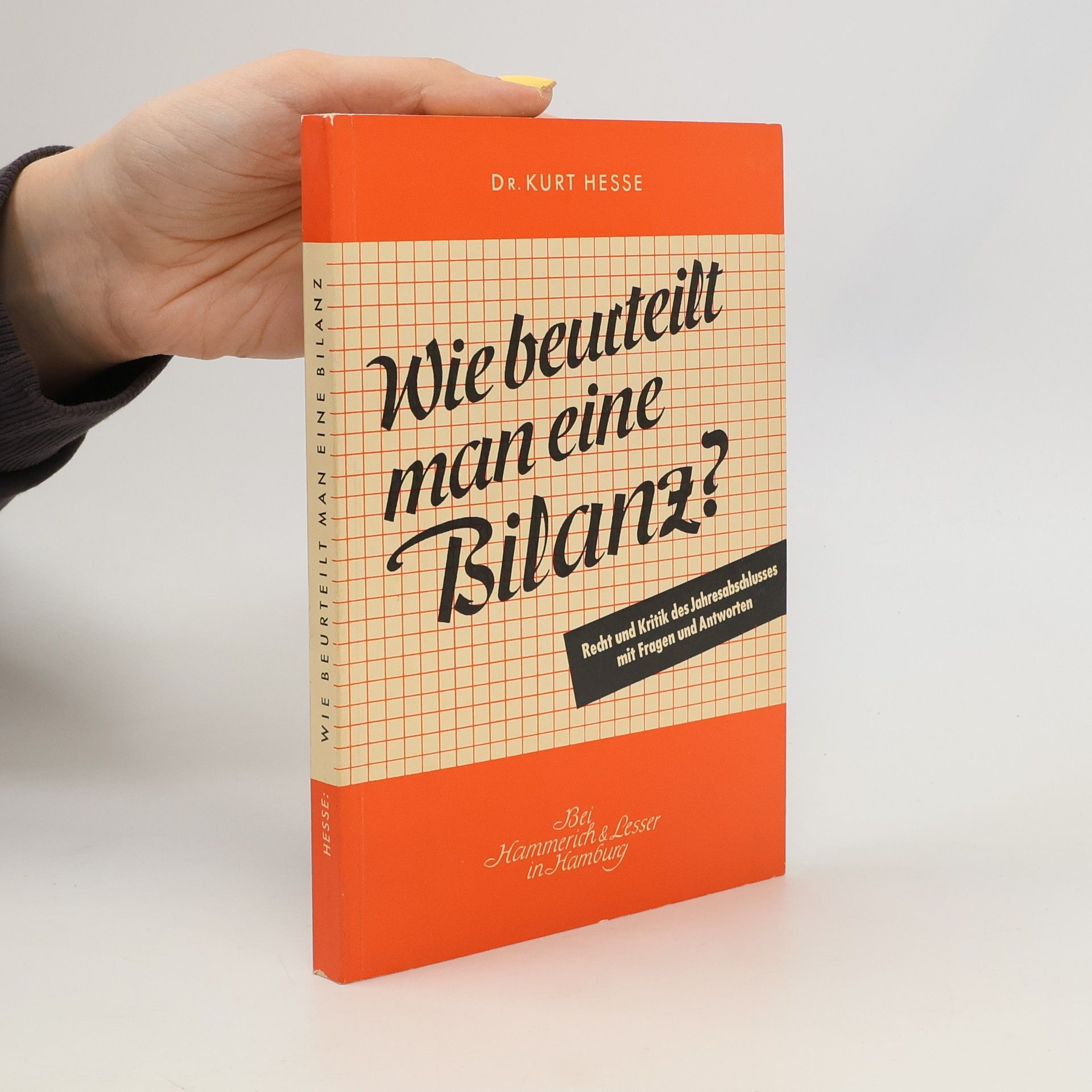 Kurt Hesse Wie beurteilt man eine Bilanz?