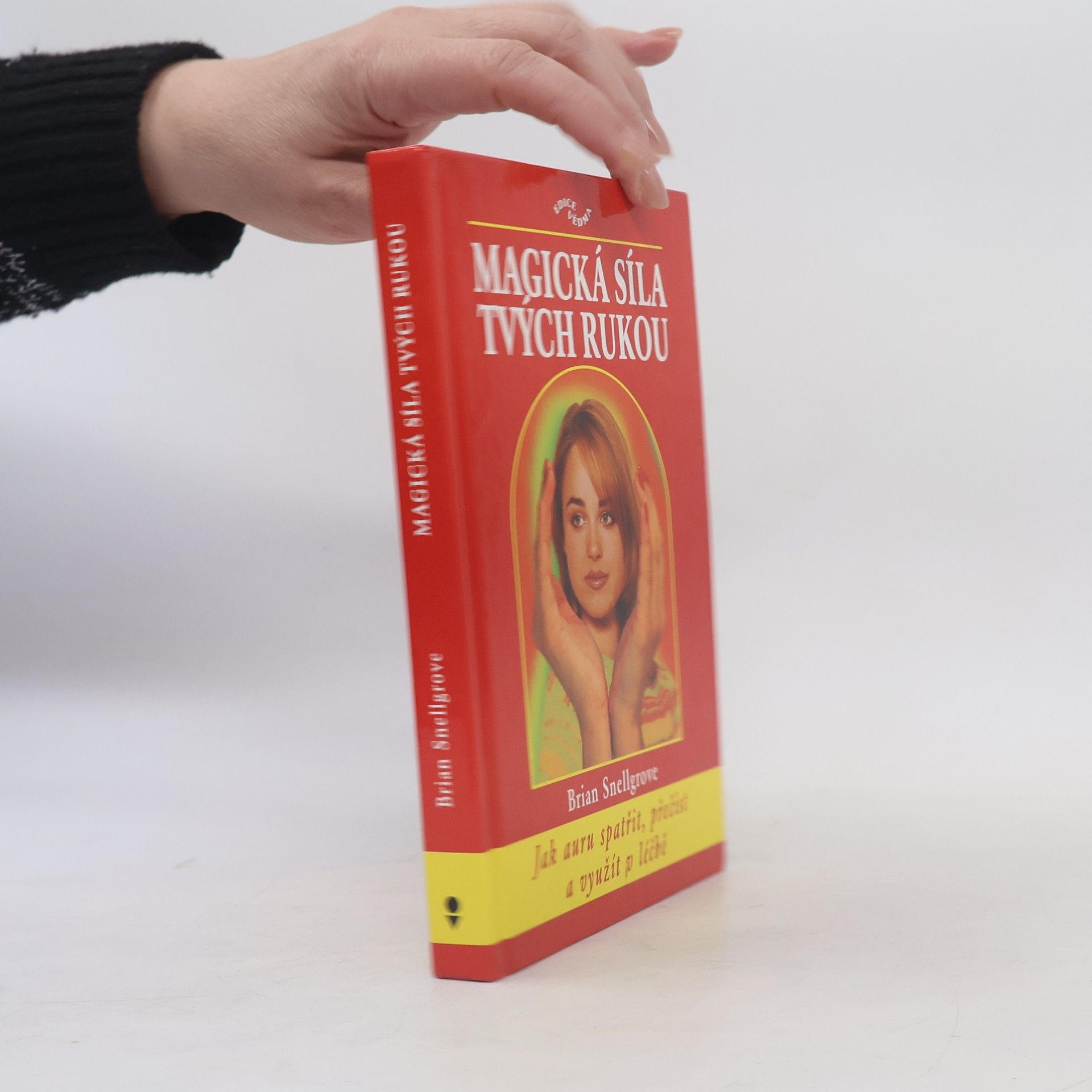 Brian Snellgrove Magická síla tvých rukou