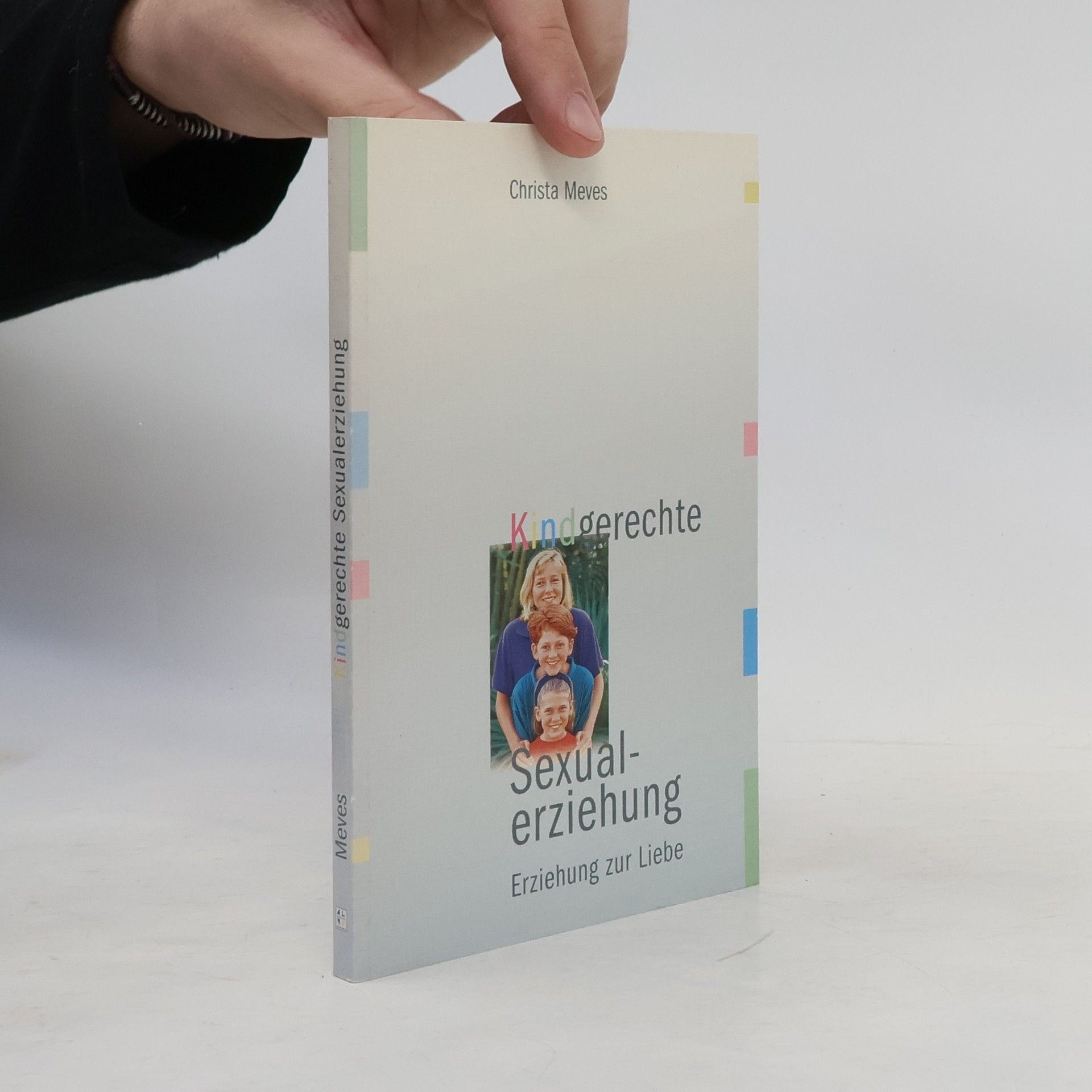 Christa Meves Kindgerechte Sexualerziehung