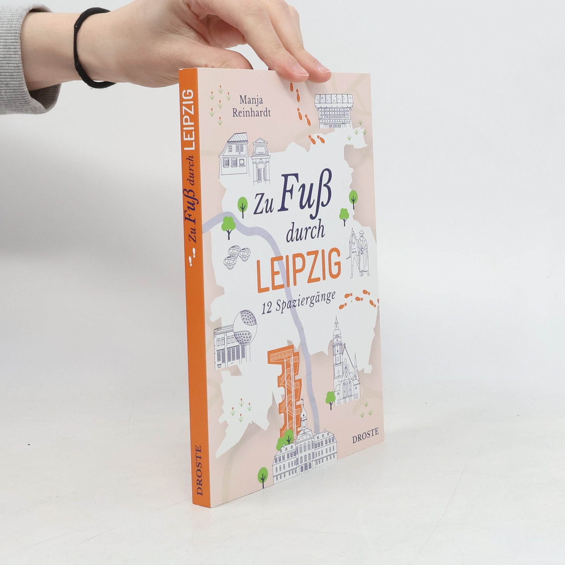 Manja Reinhardt Zu Fuß durch Leipzig