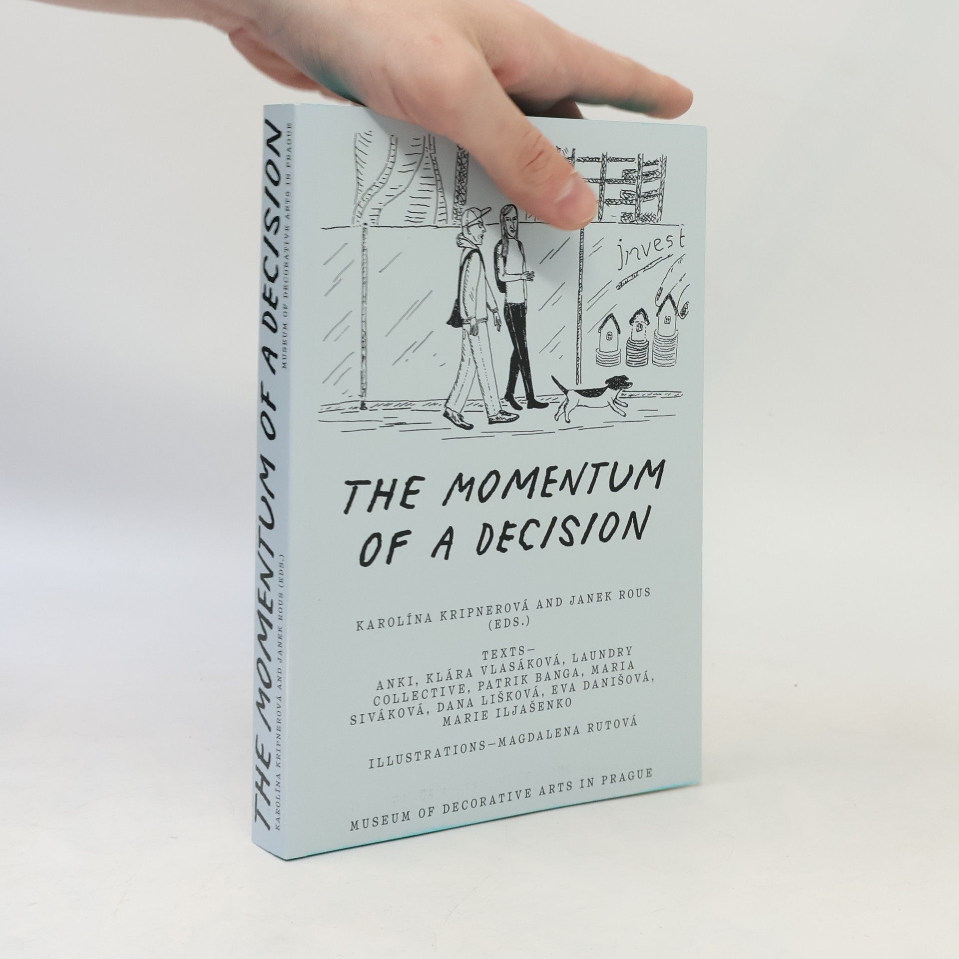 Kolektiv autorů The Momentum of a Decision