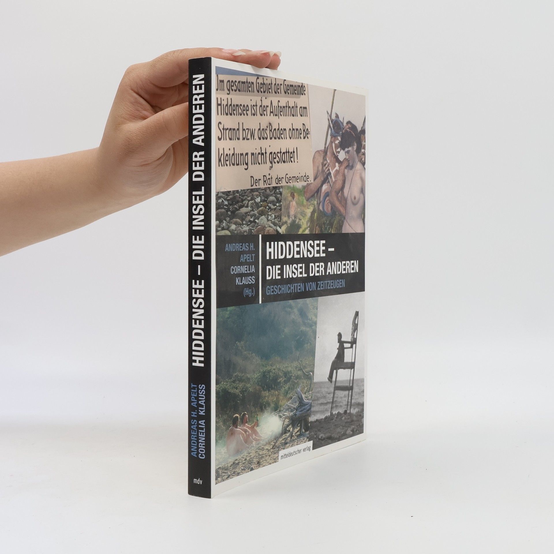 Andreas H. Apelt Hiddensee – die Insel der Anderen