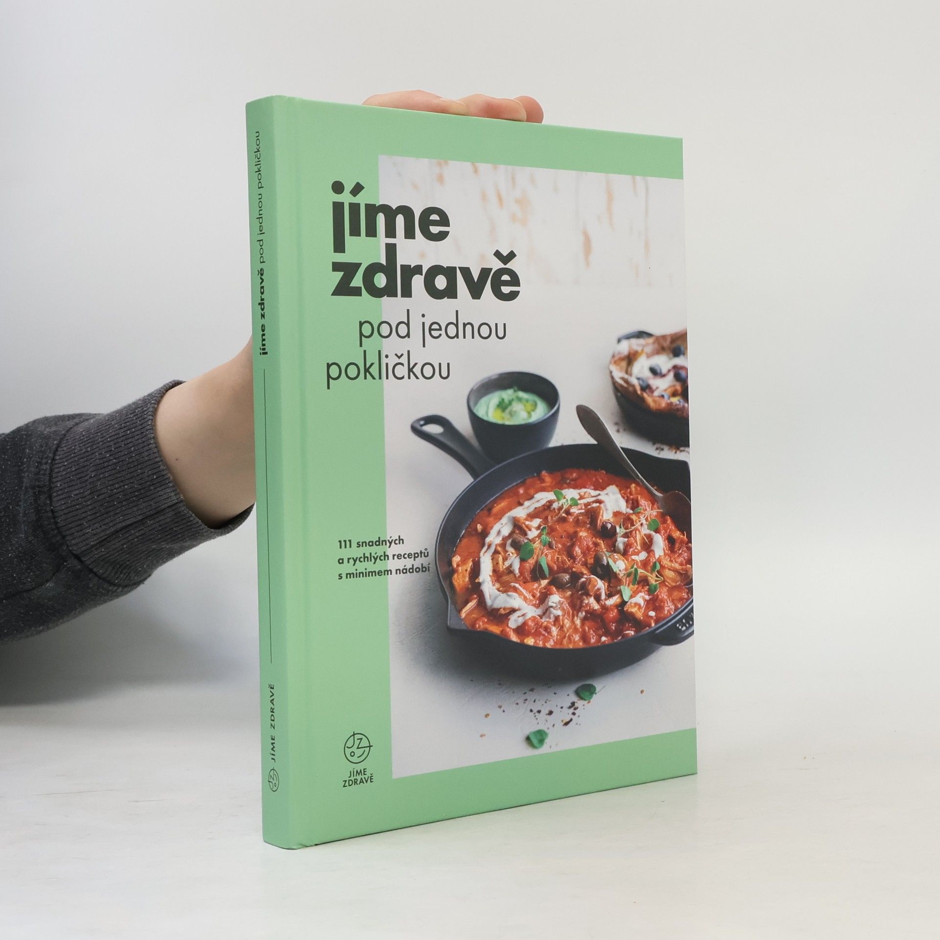 Marie Bartošová Jíme zdravě pod jednou pokličkou
