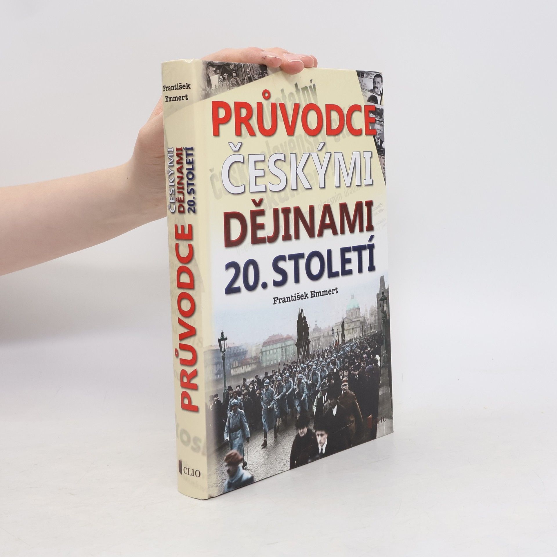 František Emmert Průvodce českými dějinami 20. století
