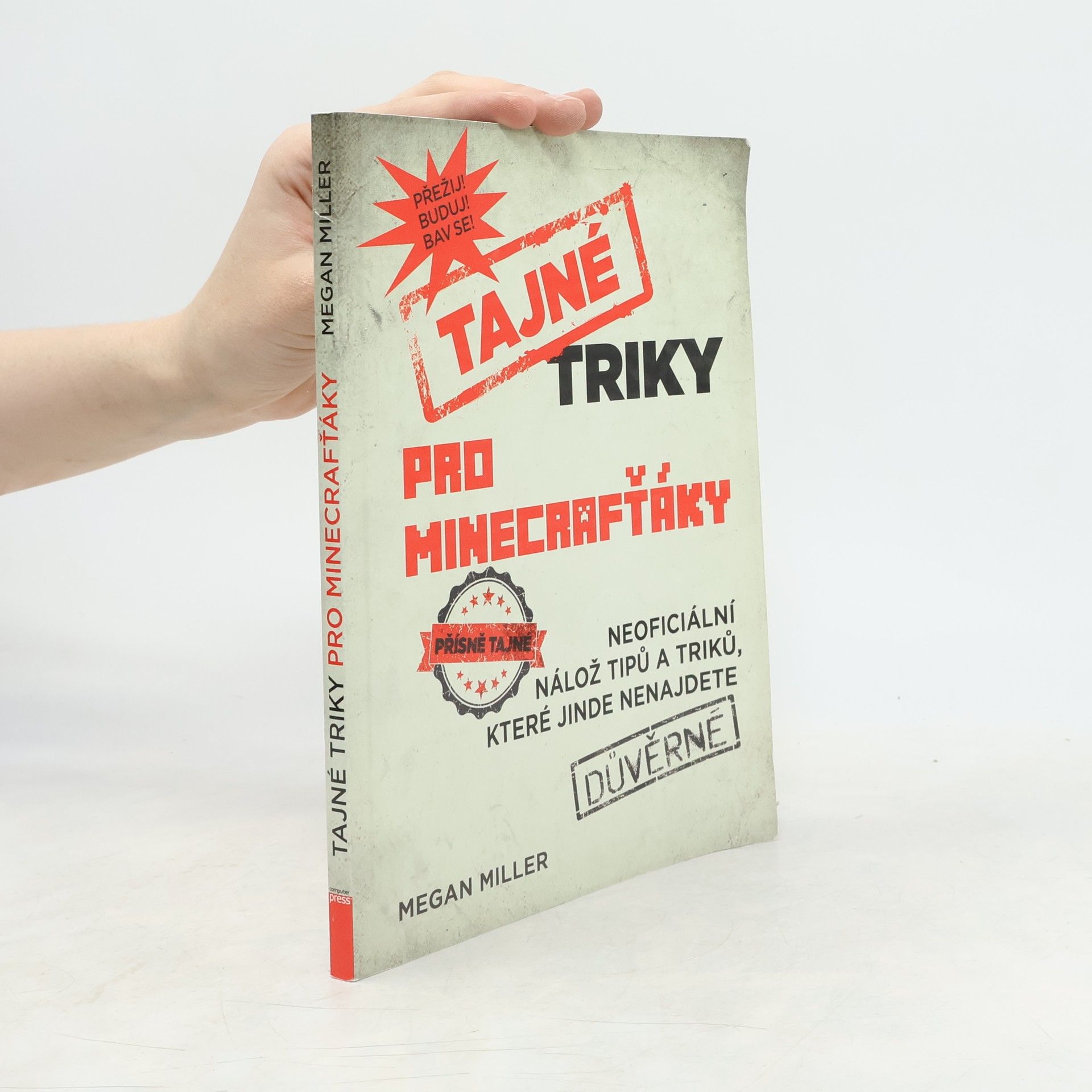 Tajné triky pro Minecrafťáky