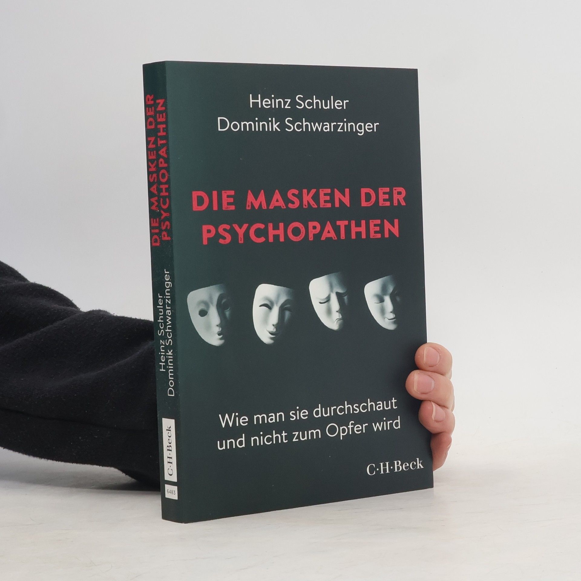 Die Masken der Psychopathen