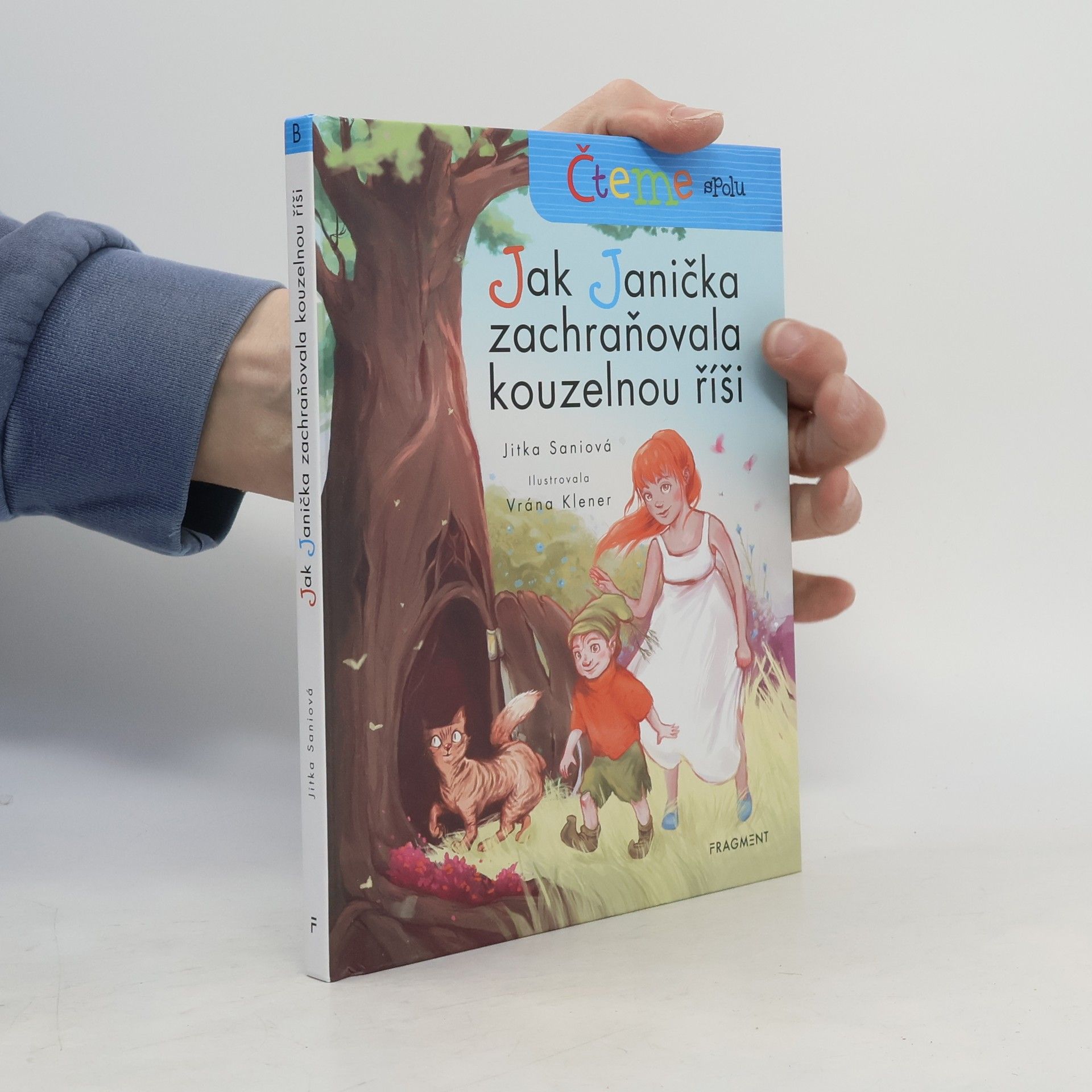 Jitka Sani Jak Janička zachraňovala kouzelnou říši