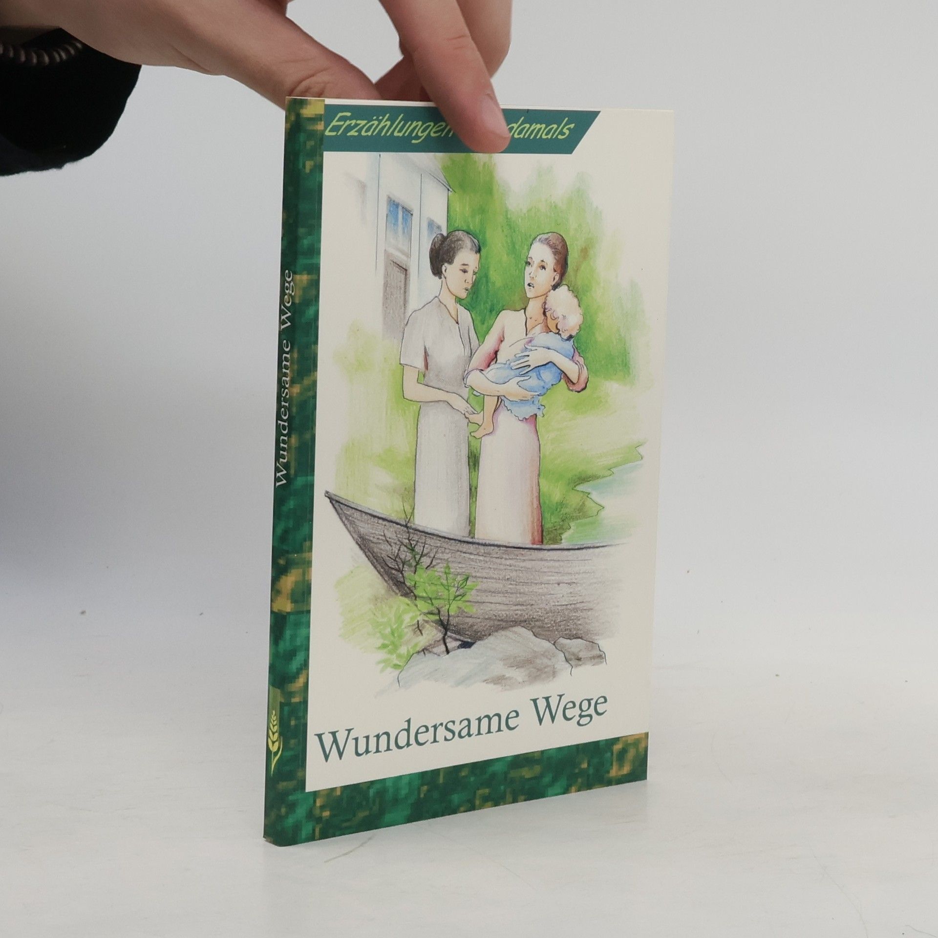 Various authors Wundersame Wege