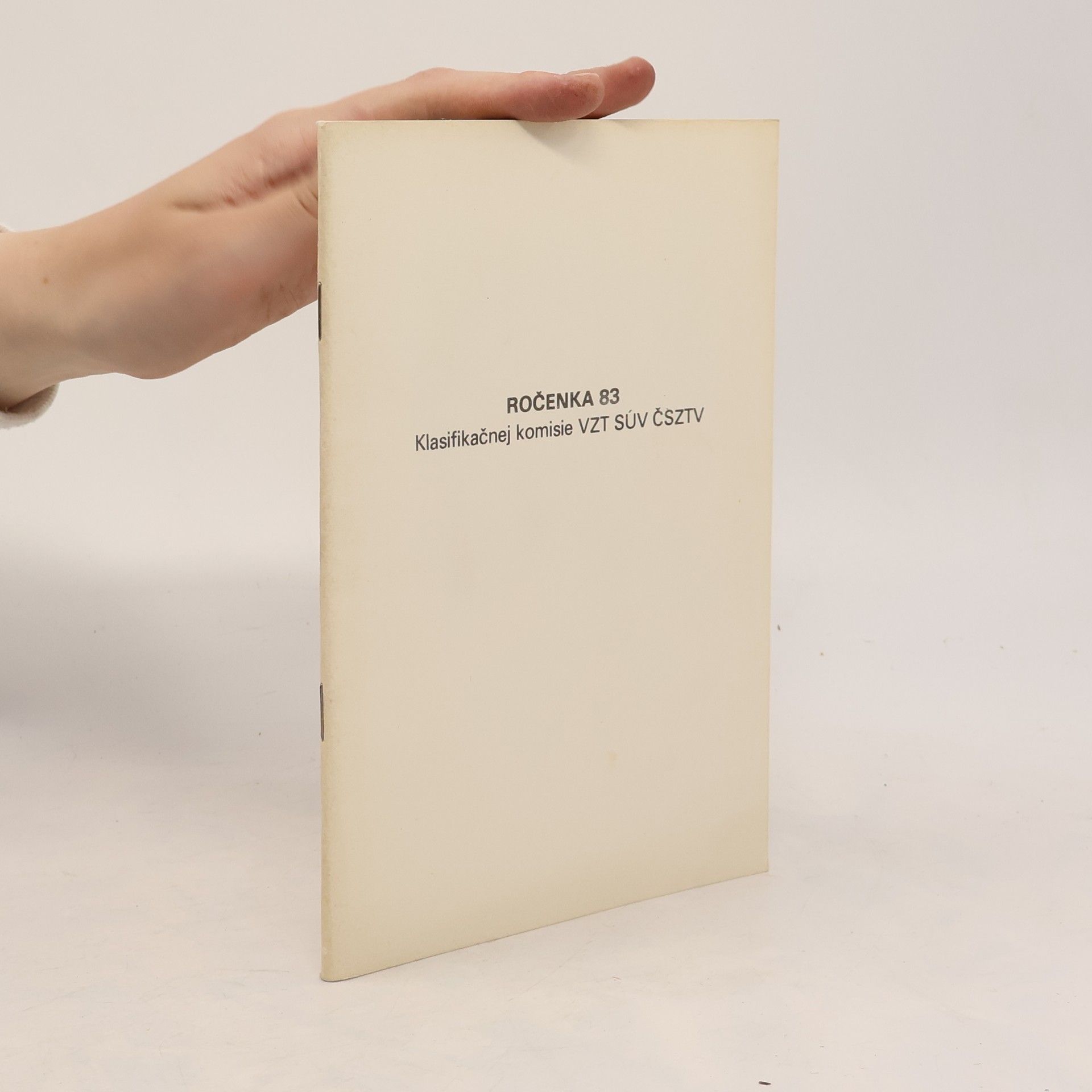 Various authors Ročenka 83. Klasifikačnej komisie VZT SÚV ČSZTV