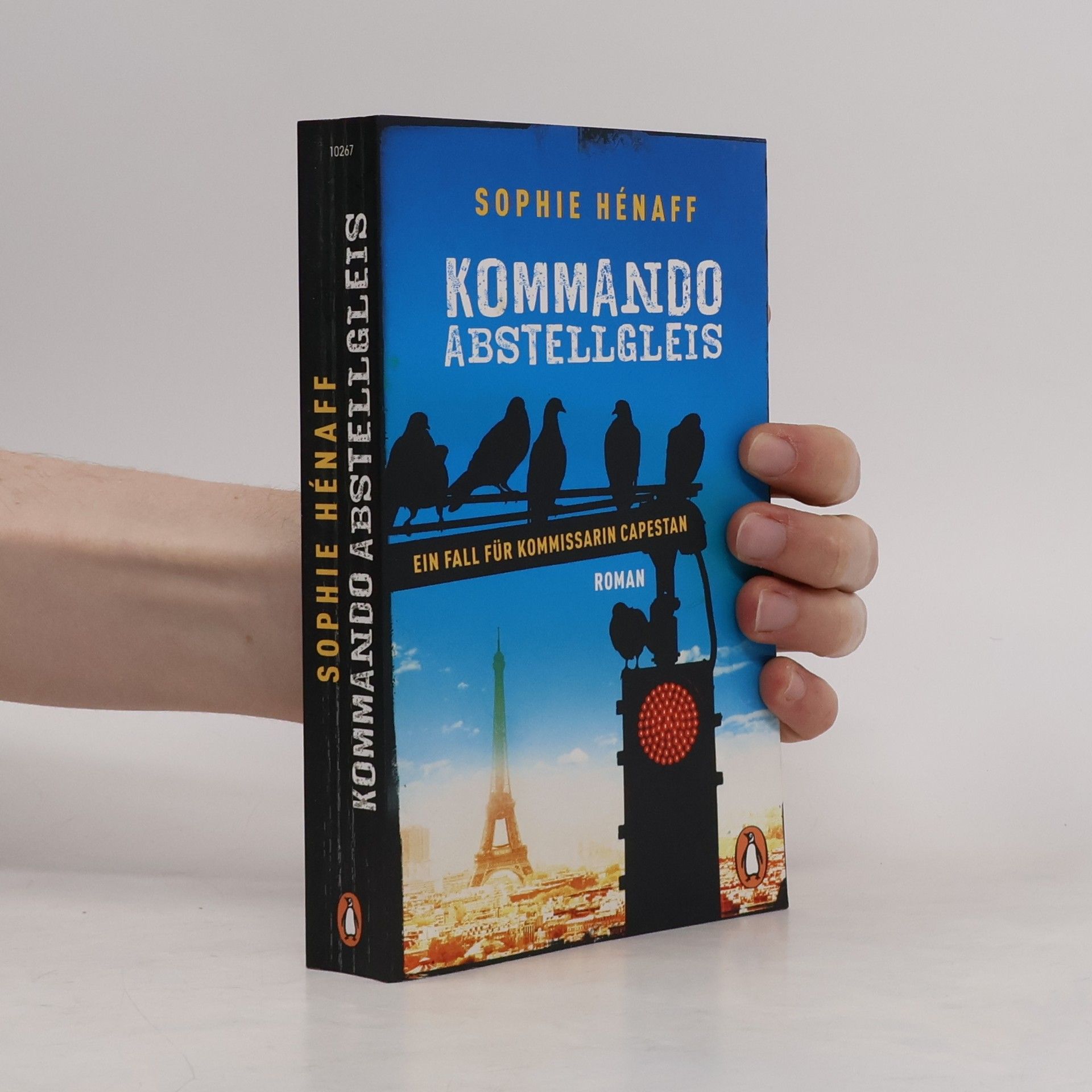 Sophie Hénaff Kommando Abstellgleis