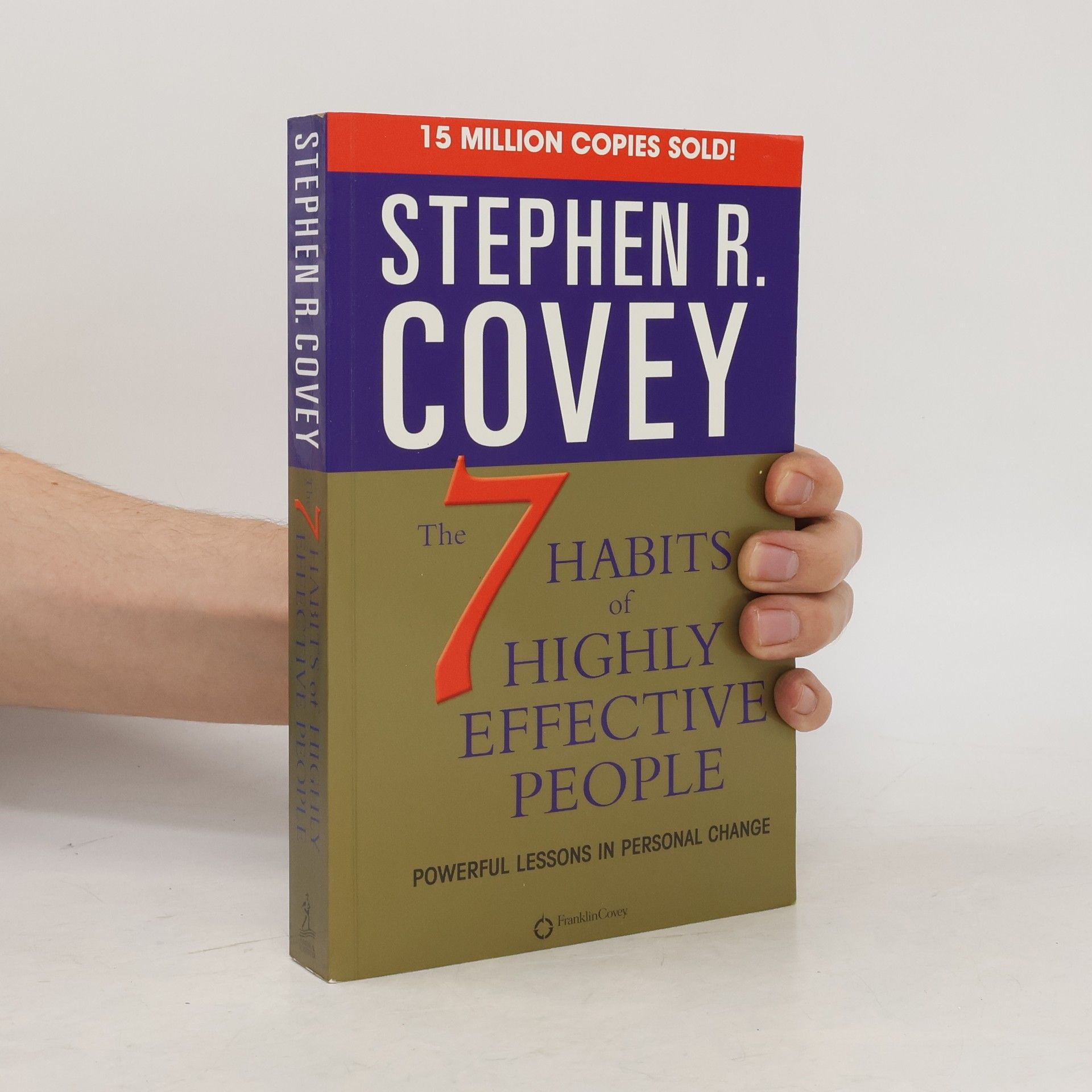Stephen R. Covey The 7 Habits of Highly Effective People