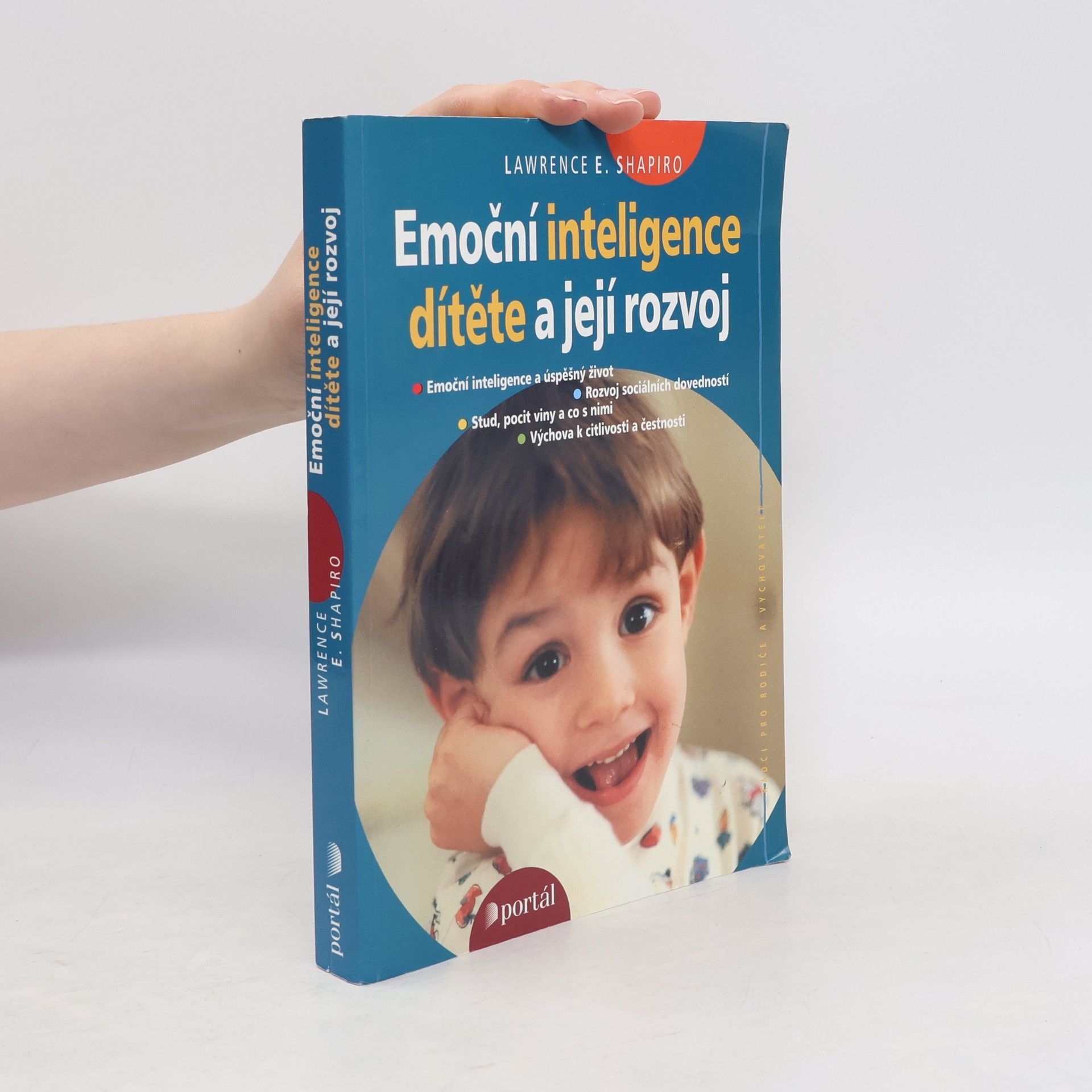 Lawrence E. Shapiro Emoční inteligence dítěte a její rozvoj