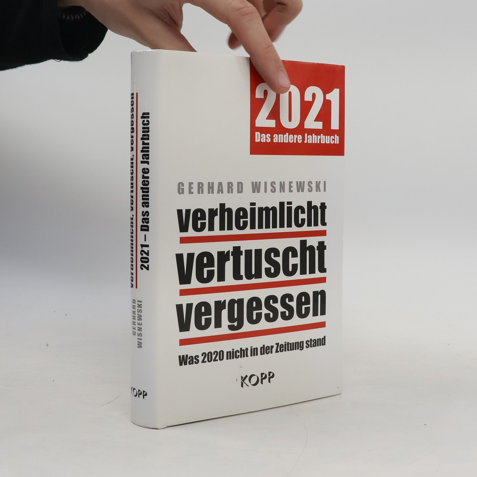 Gerhard Wisnewski Verheimlicht, vertuscht, vergessen