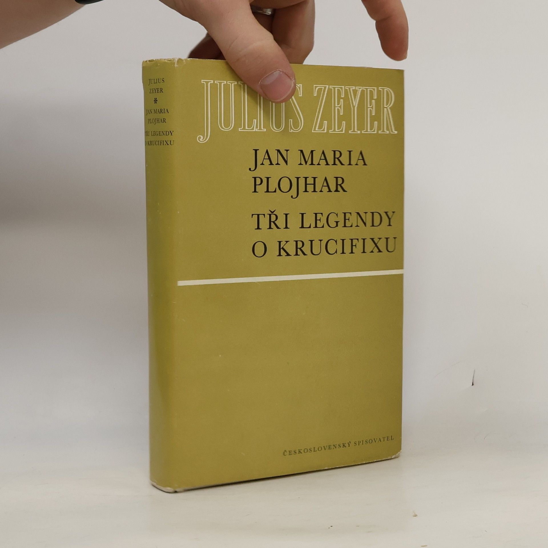 Julius Zeyer Jan Maria Plojhar. Tři legendy o krucifixu