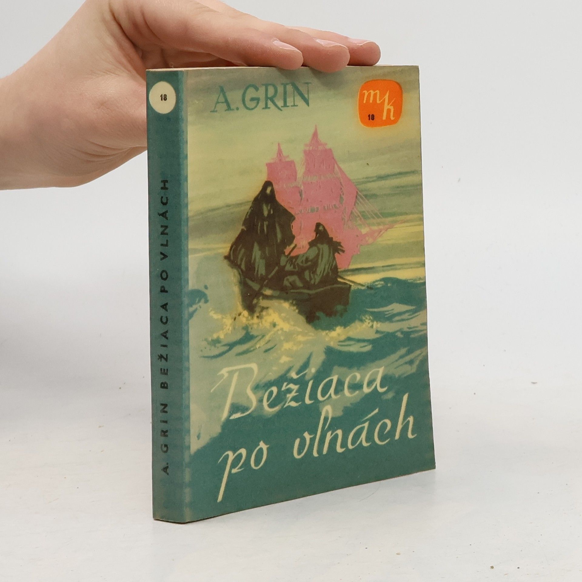 Alexander Grin Bežiaca po vlnách