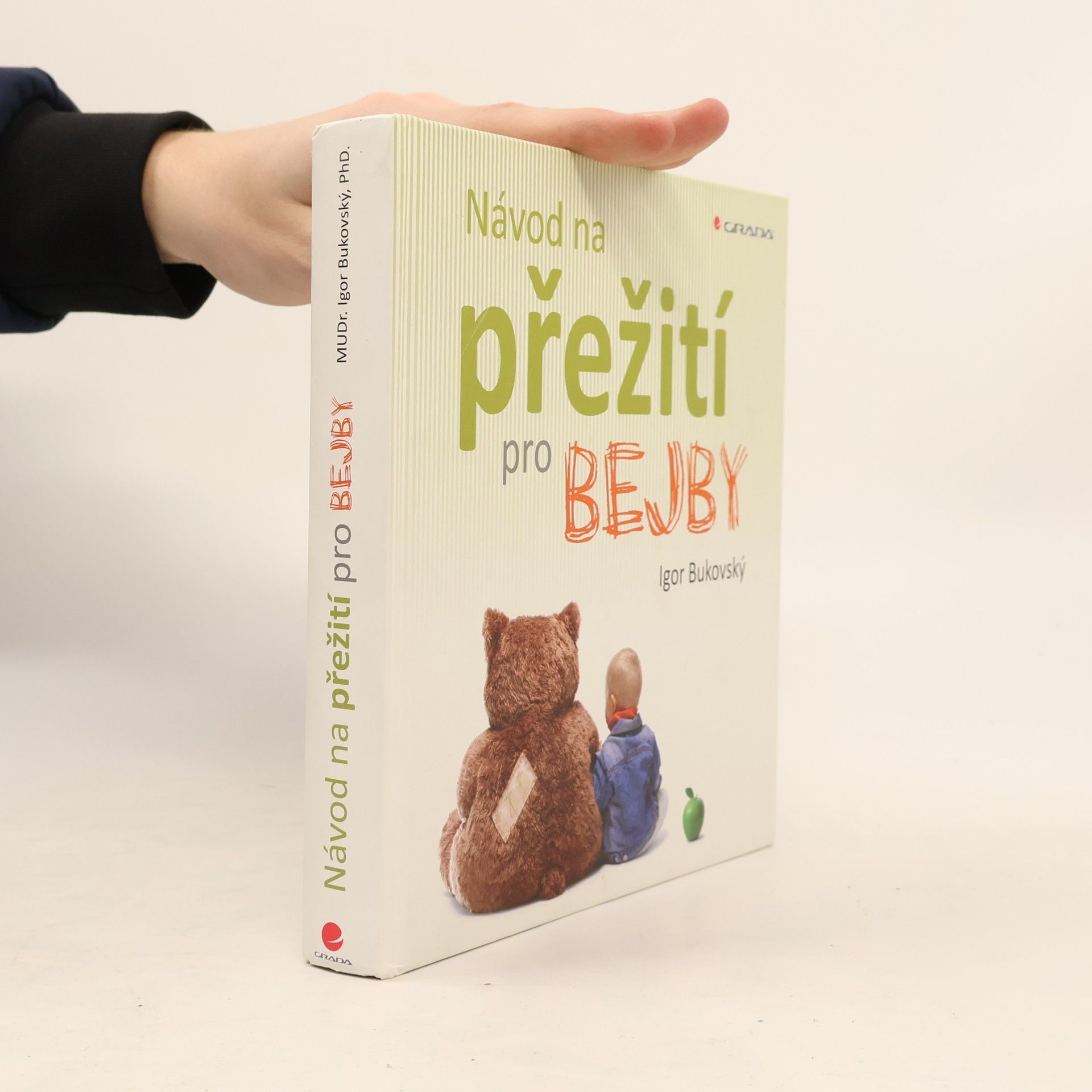 Igor Bukovský Návod na přežití pro bejby