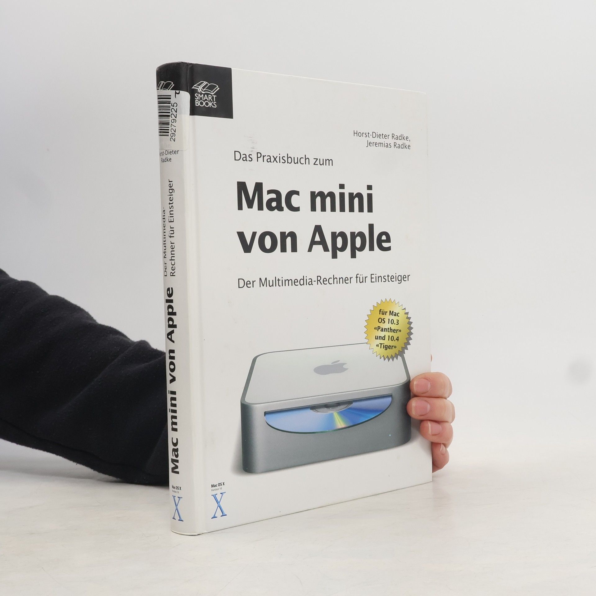 Horst-Dieter Radke Das Praxisbuch zum Mac mini von Apple