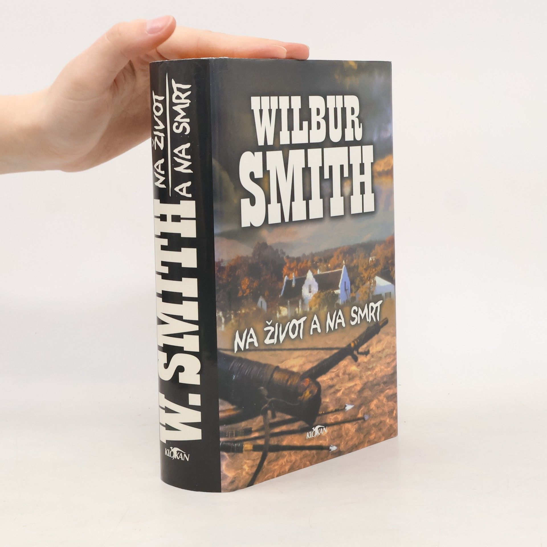 Wilbur Smith Na život a na smrt