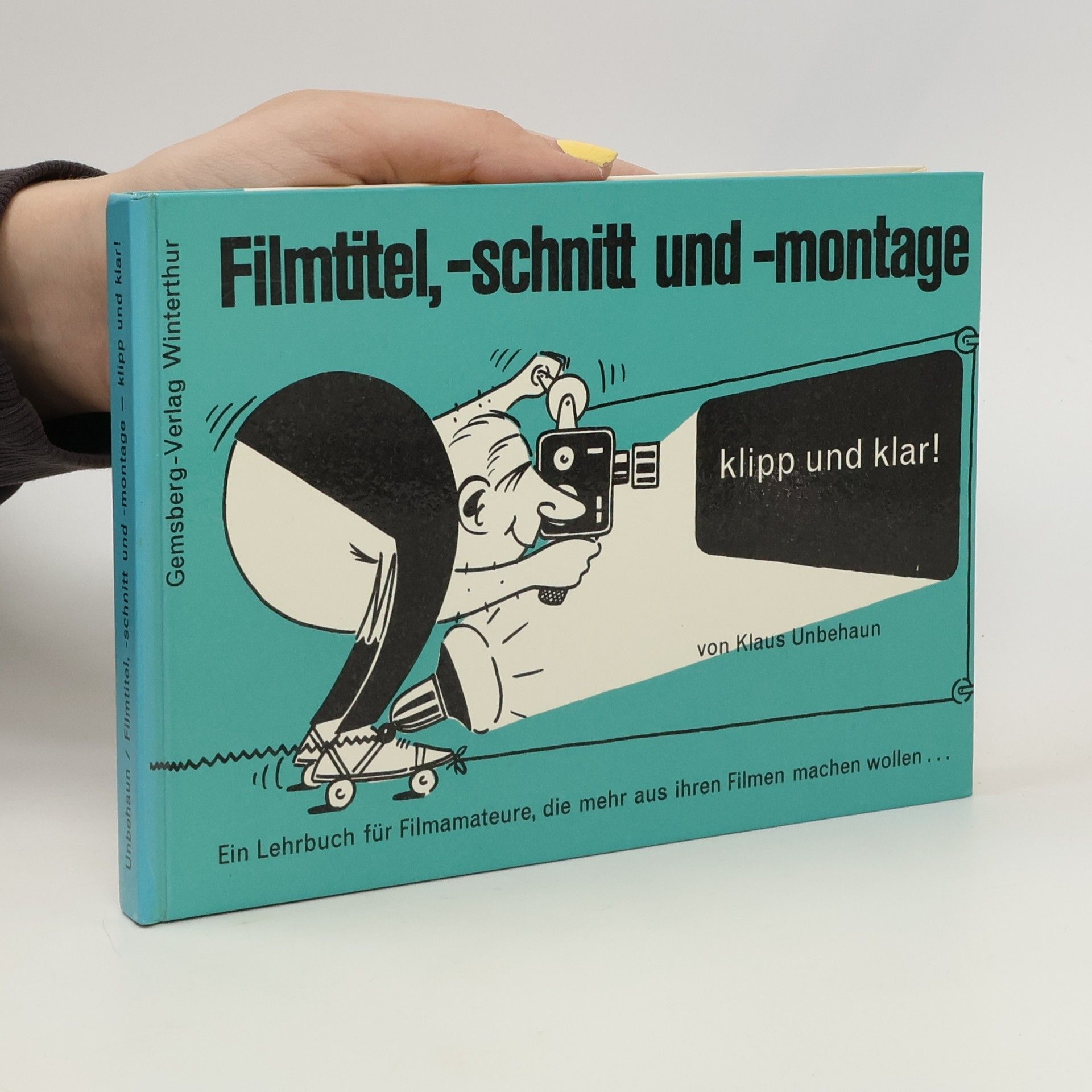 Filmtitel, -schnitt und -montage - klipp und klar!