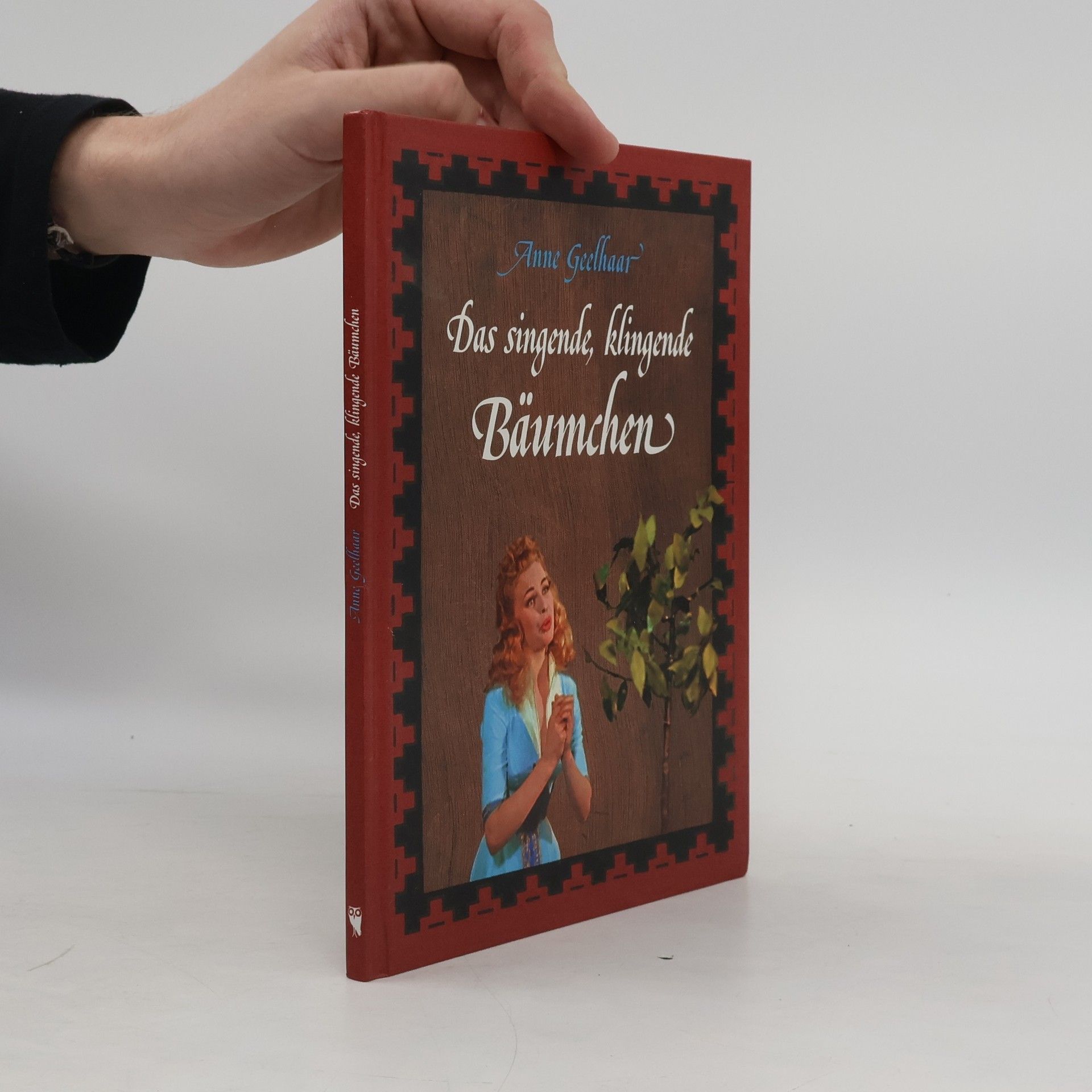 Anne Geelhaar Das singende, klingende Bäumchen