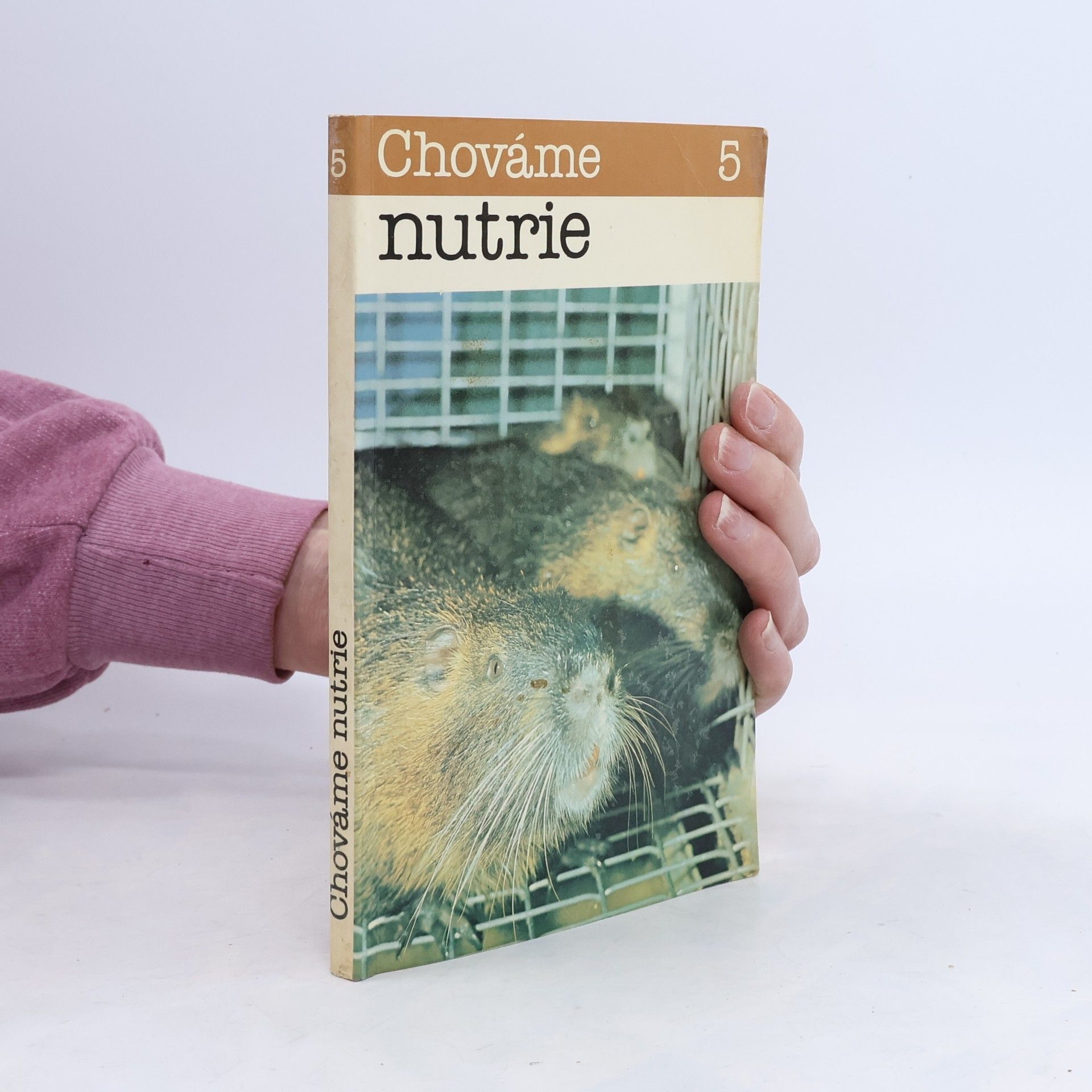 Imrich Točka Chováme 5. Nutrie