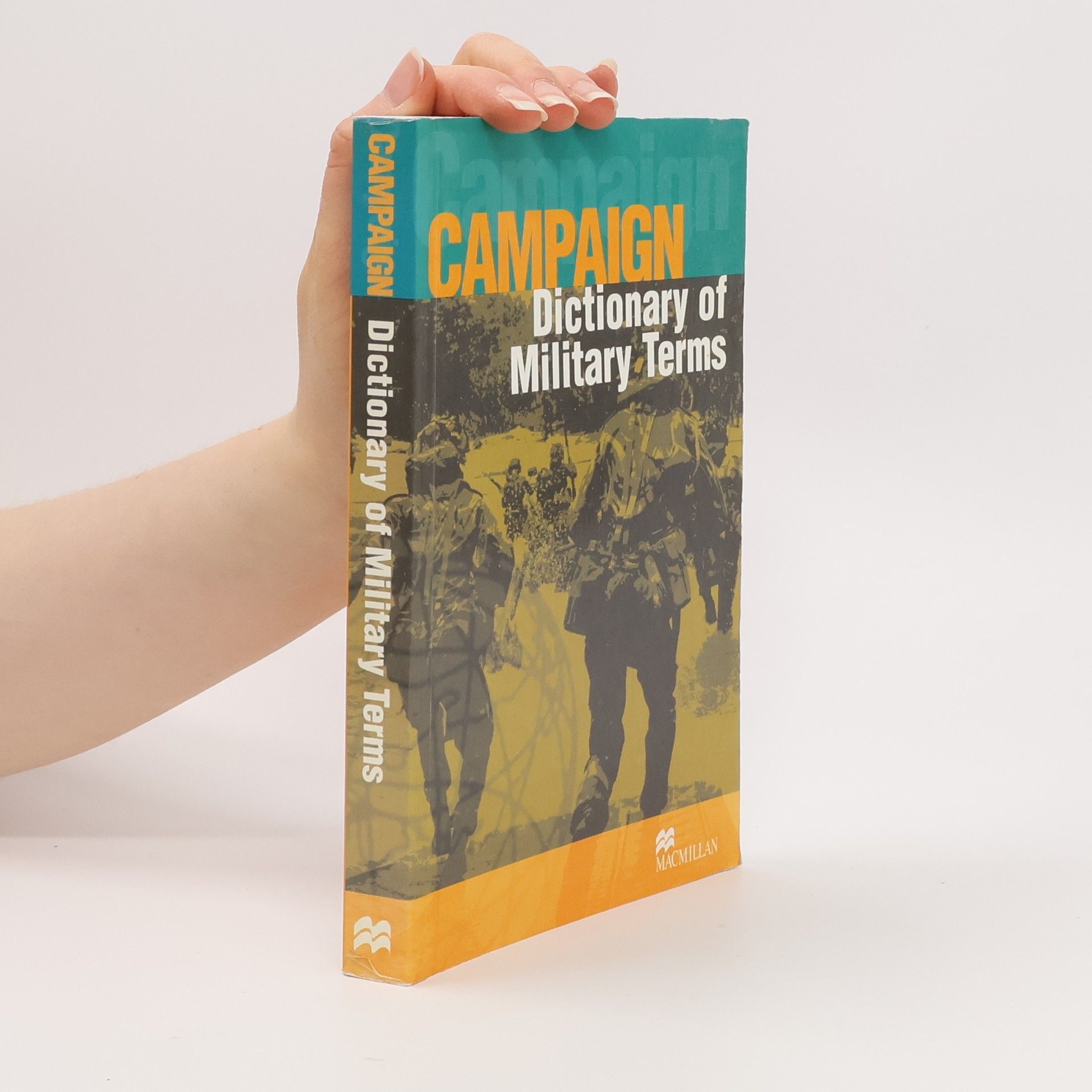 Campaign. Dictionary of Military Terms