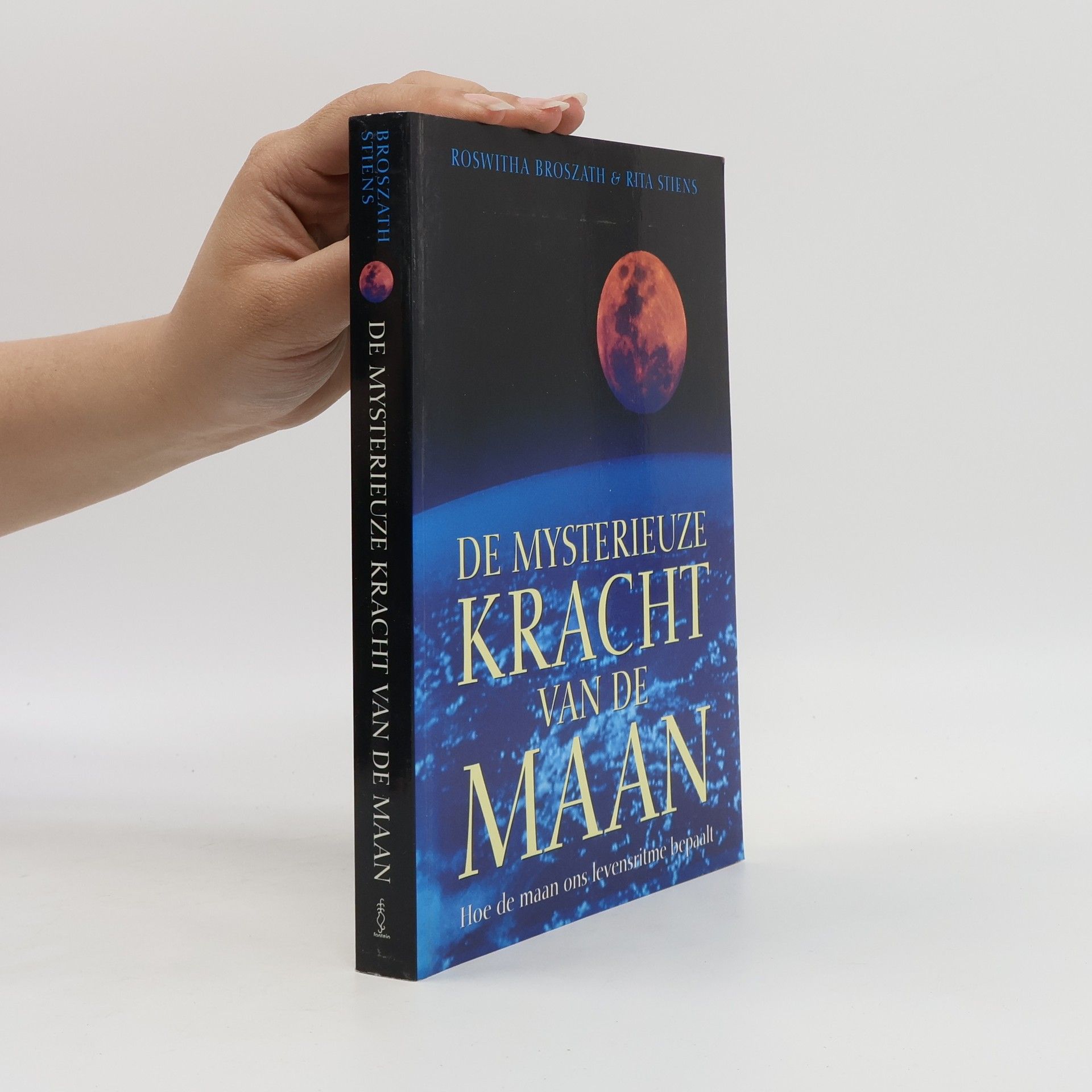 Rita Stiens De mysterieuze kracht van de maan
