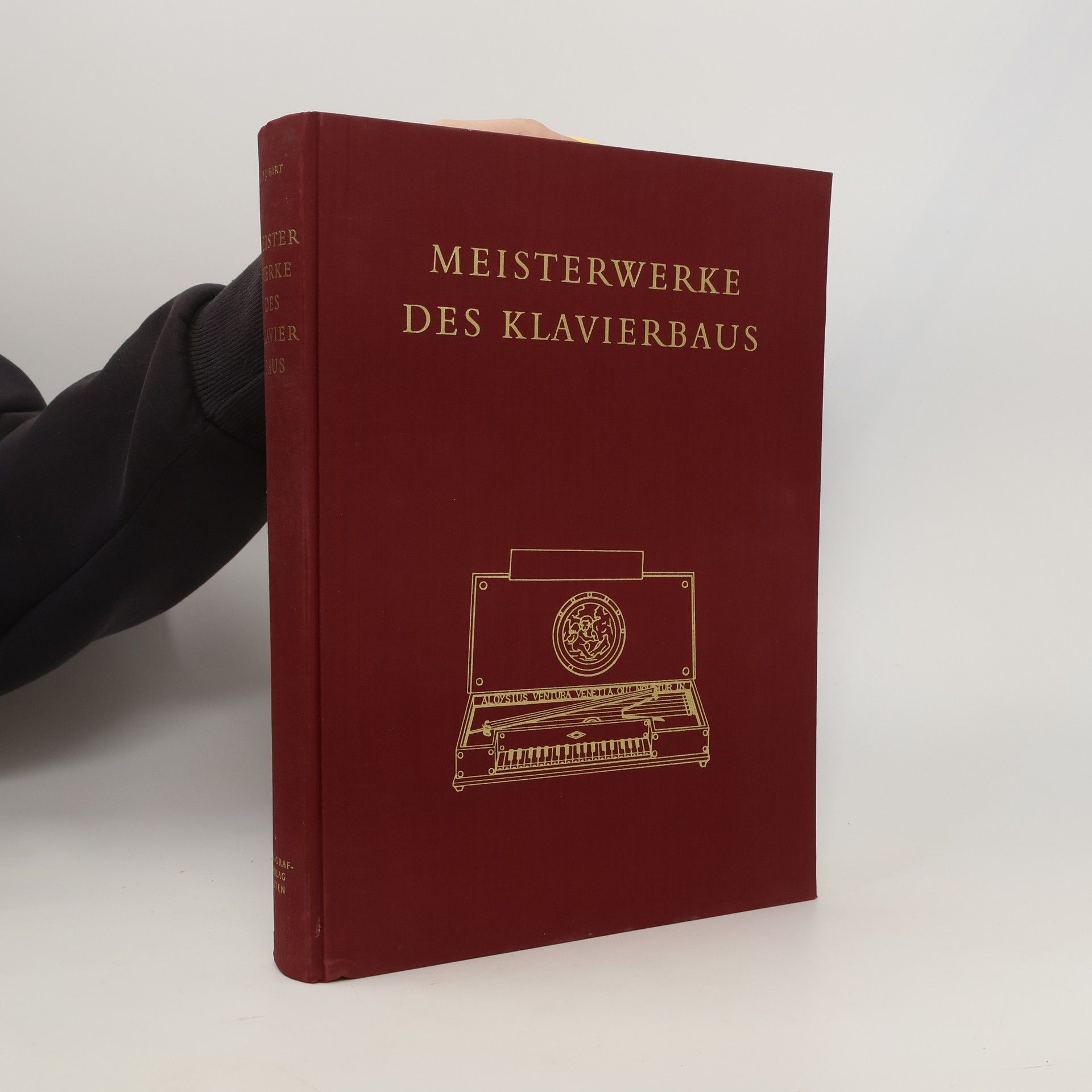 Franz Josef Hirt Meisterwerke des Klavierbaus