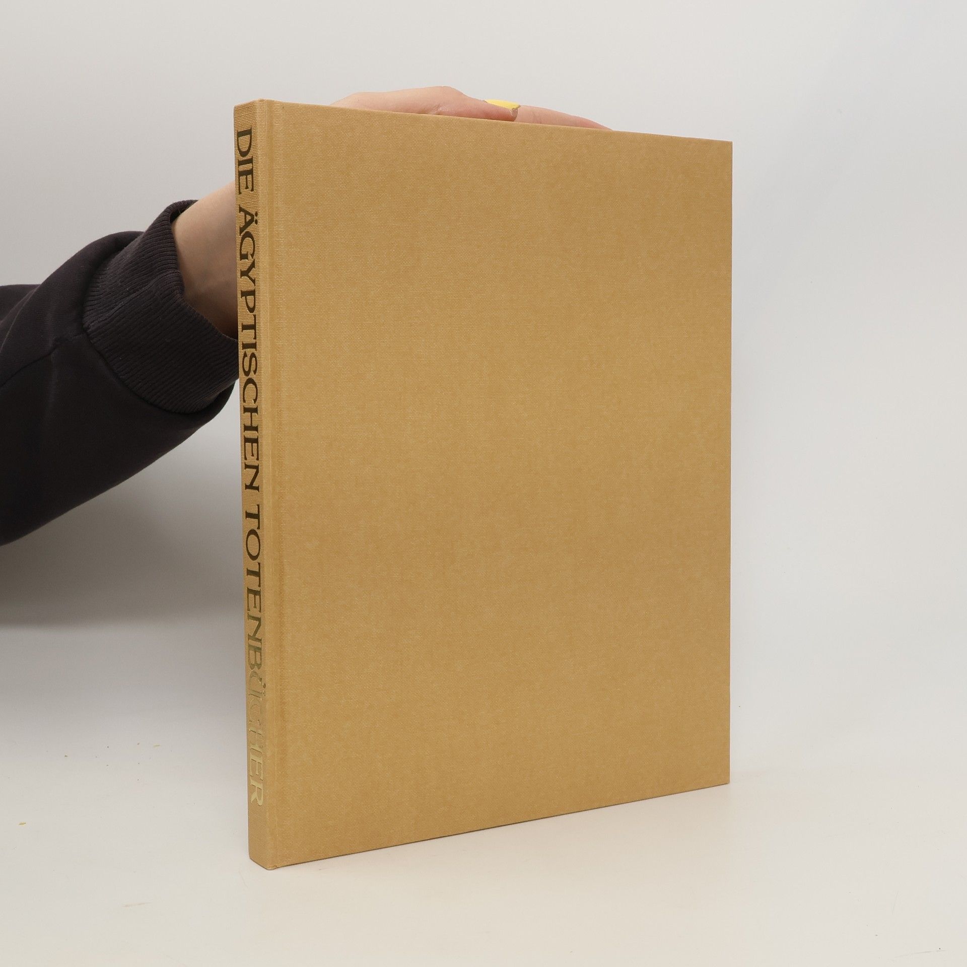 Autorenkollektiv Die Ägyptischen Totenbücher