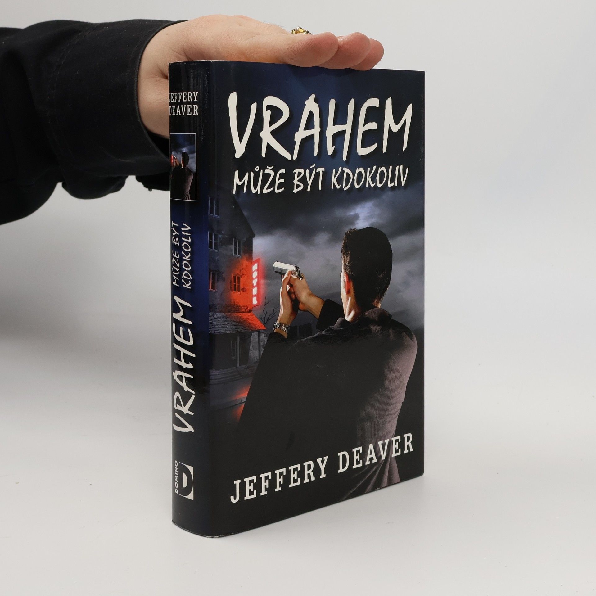 Jeffery Deaver Vrahem může být kdokoliv