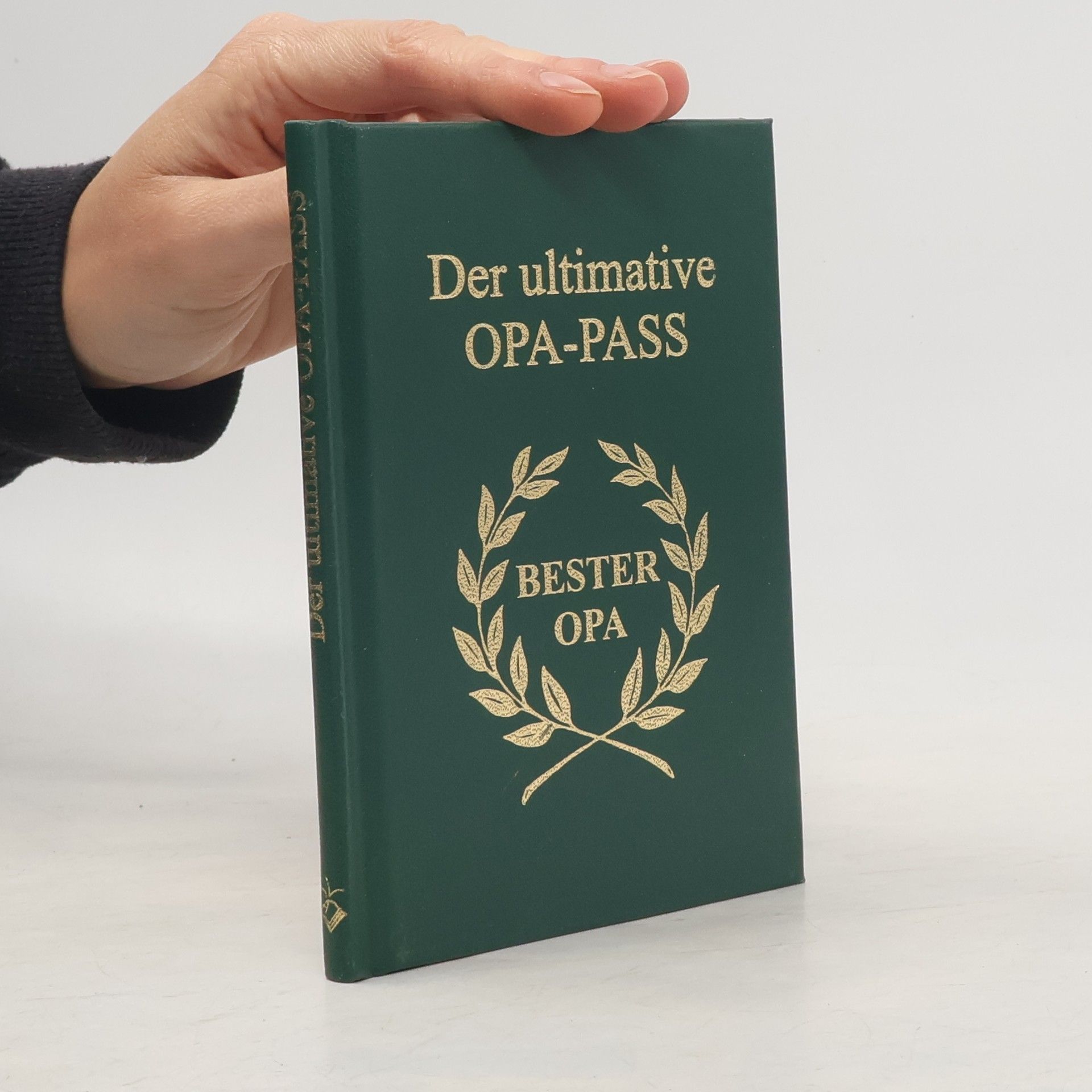Collectif d'auteurs Der ultimative Opa-Pass