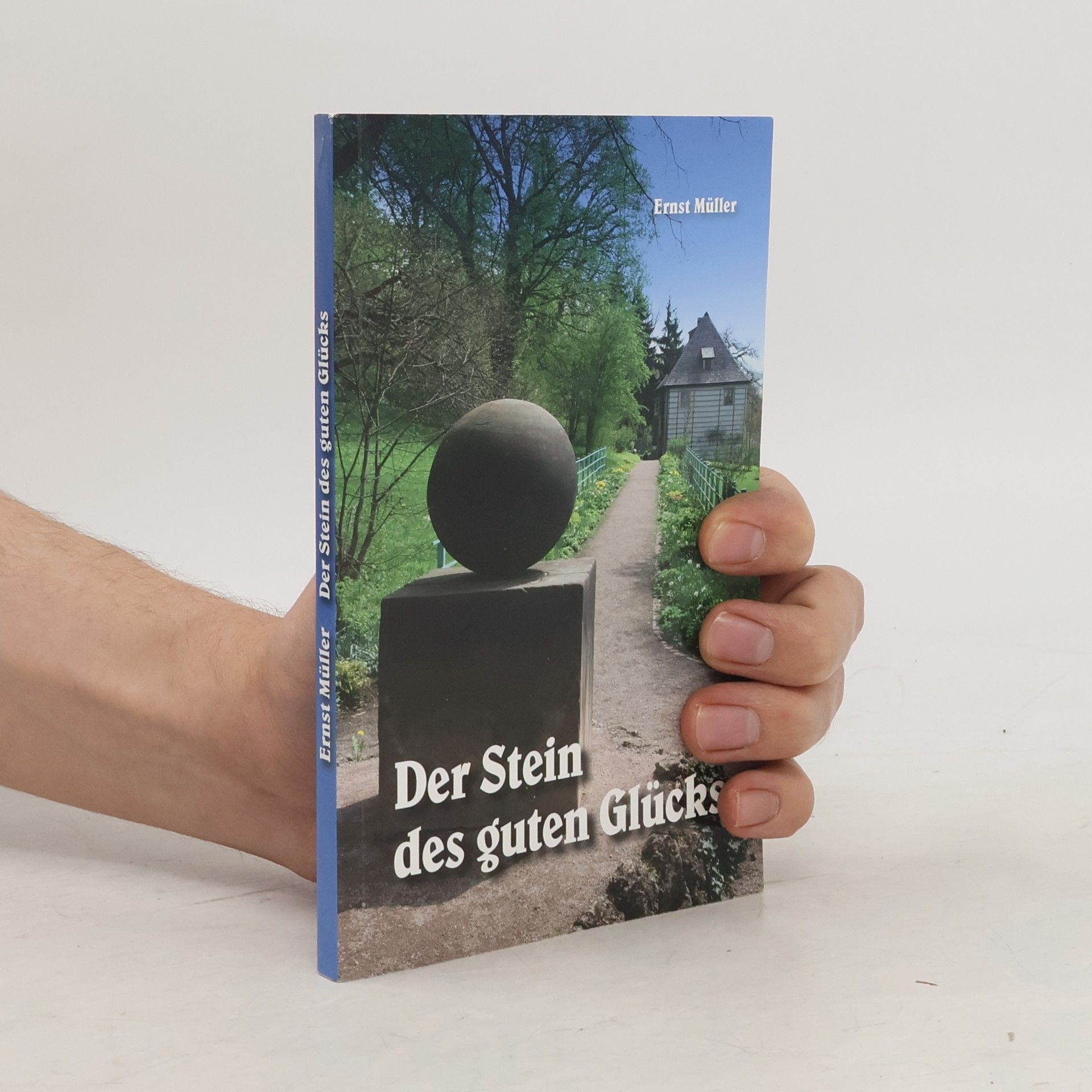Der Stein des guten Glücks