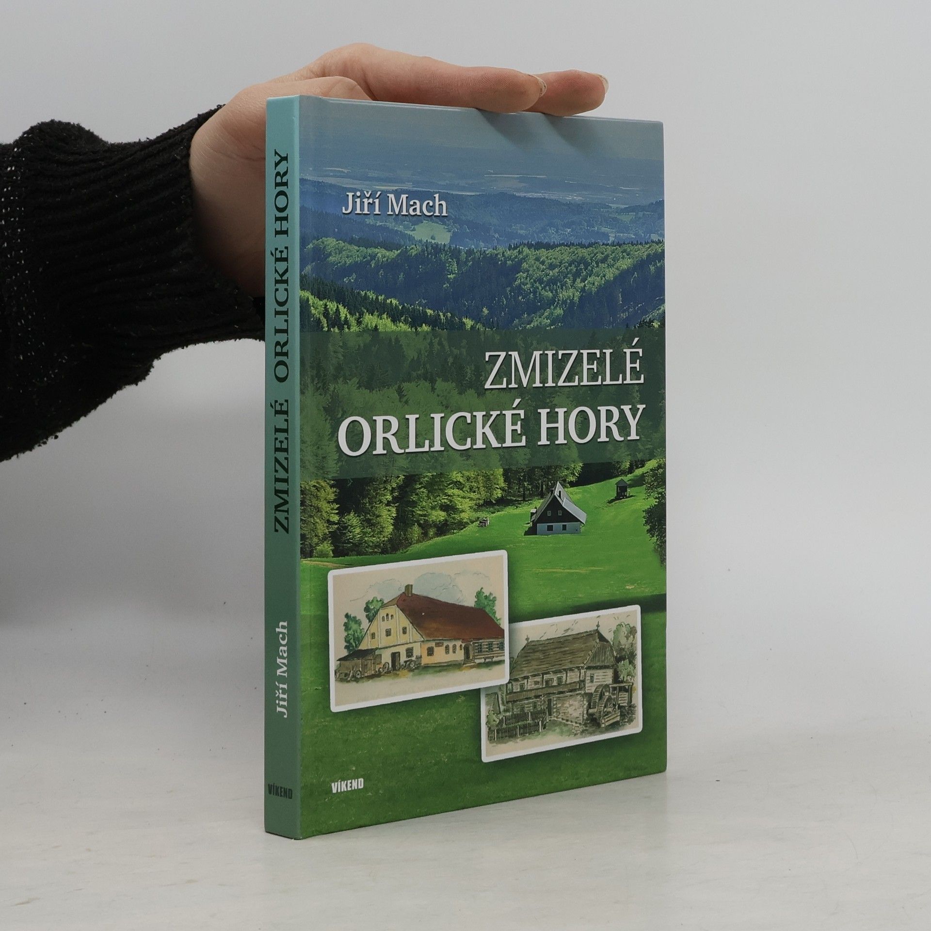 Jiří Mach Zmizelé Orlické hory