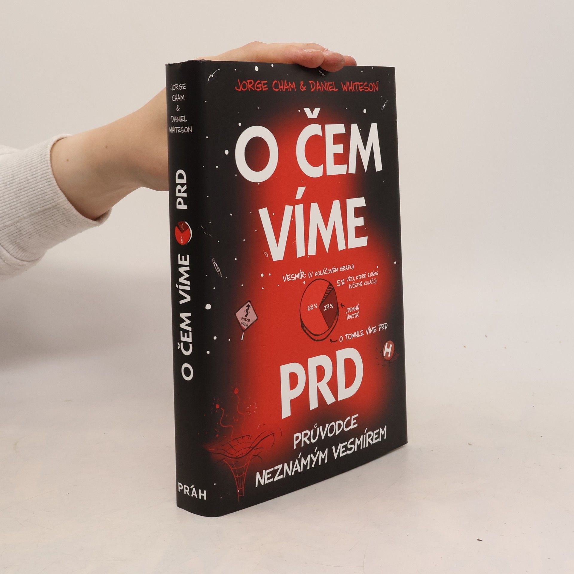 Daniel Whiteson O čem víme prd
