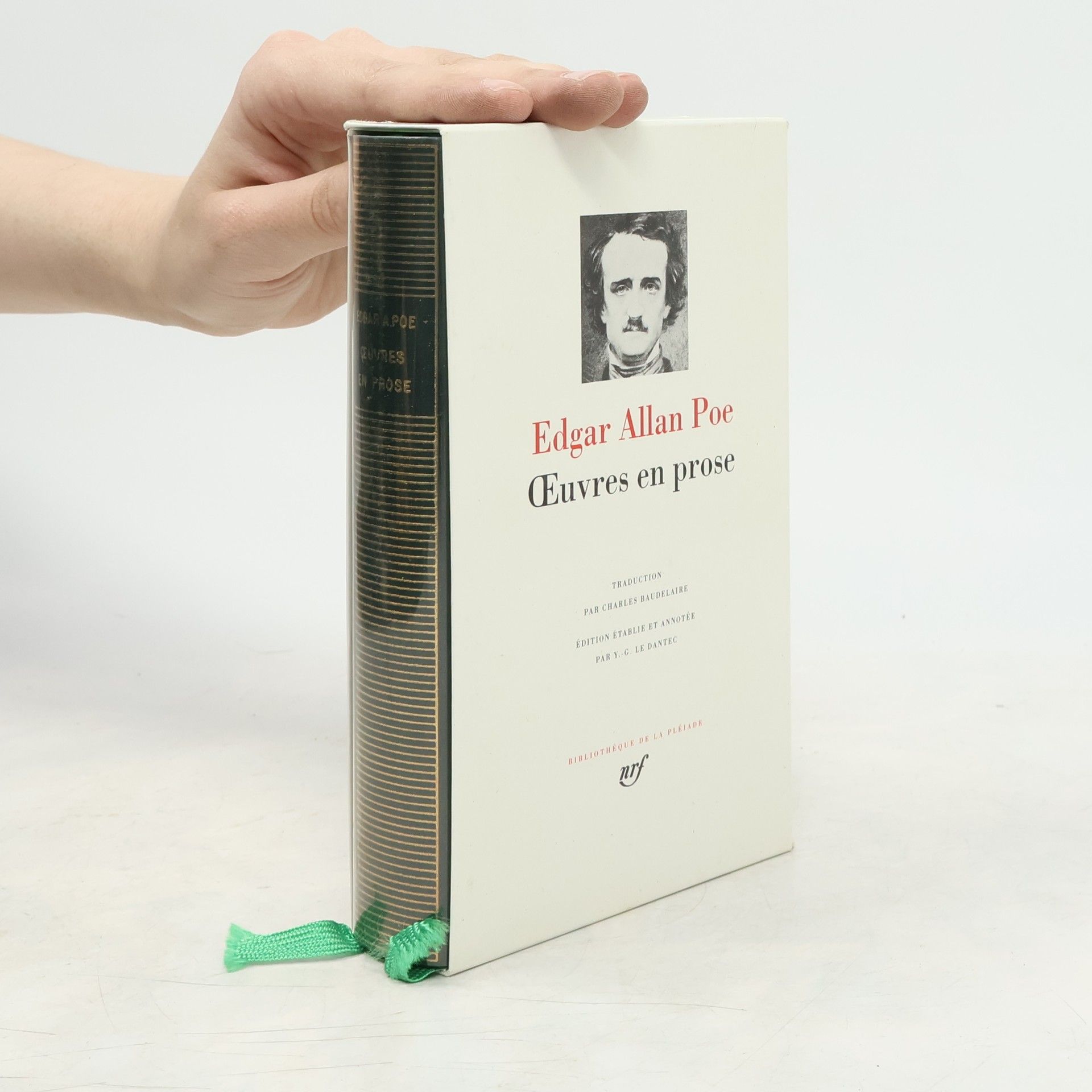 Y.-G. Le Dantec Bibliothèque de la Pléiade: Œuvres en prose: Traduction par Charles Baudelaire, édition établie et annotée par Y.-G. Le Dantec