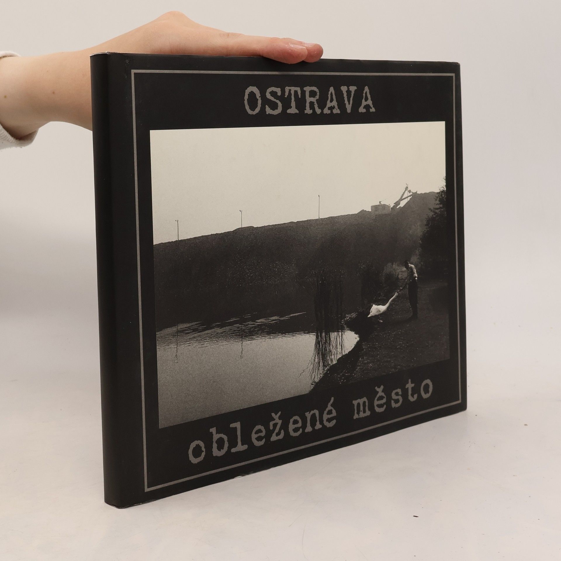 Jaroslav Žila Ostrava. Obležené město
